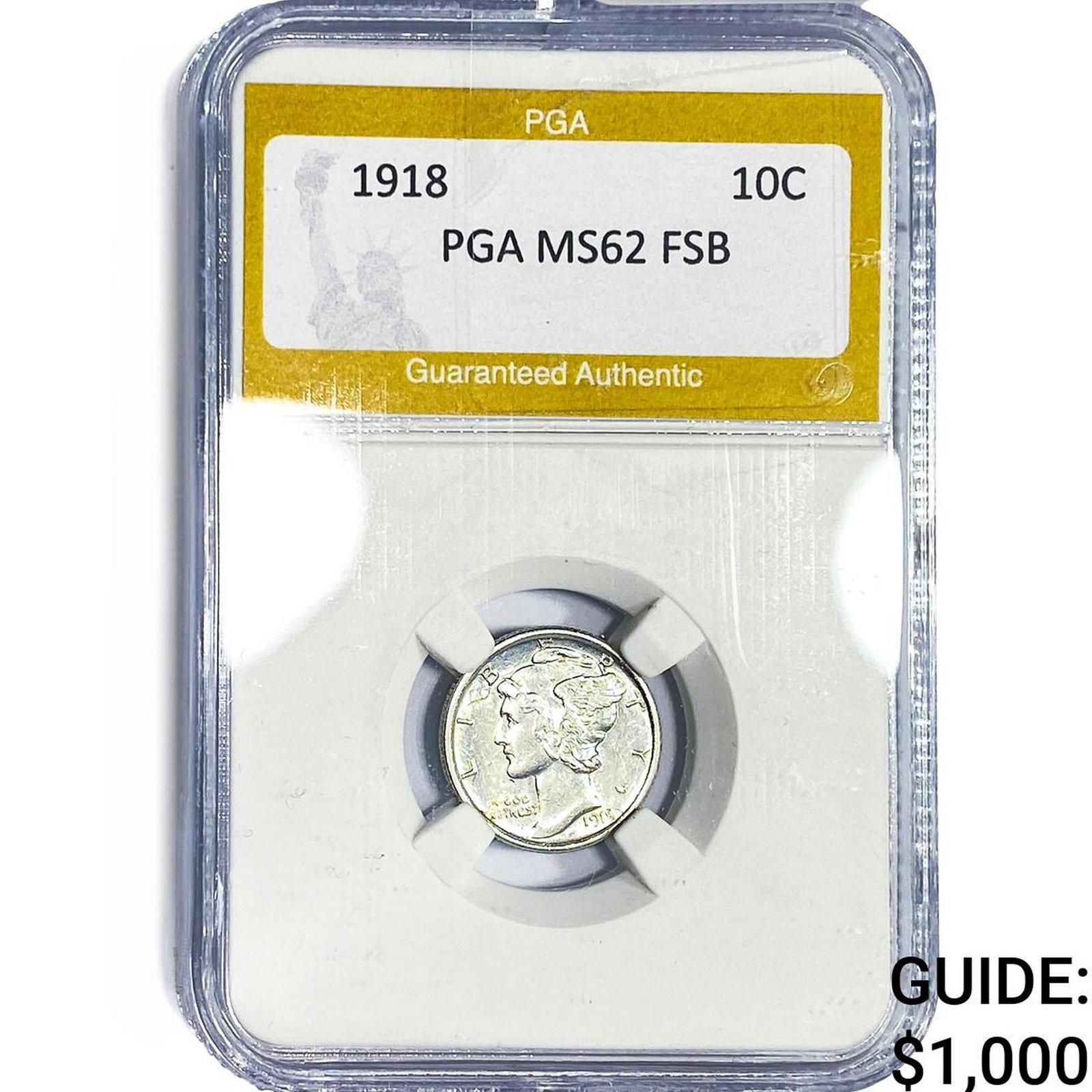 1918 Mercury Silver Dime PGA MS62 FSB: 1918 Mercury Silver Dime PGA MS62 FSB