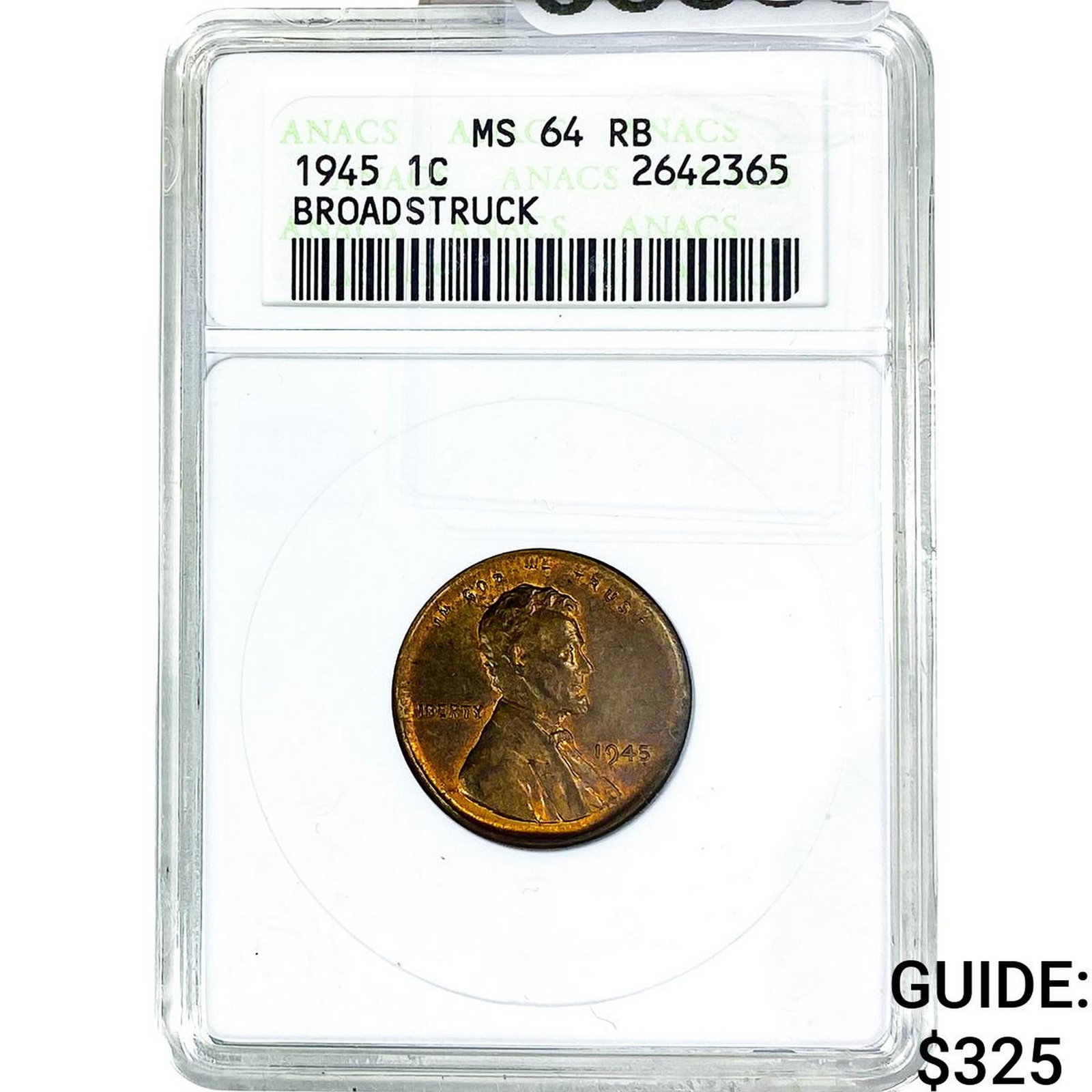 1945 Wheat Cent ANACS MS64 RB (1 of 2)