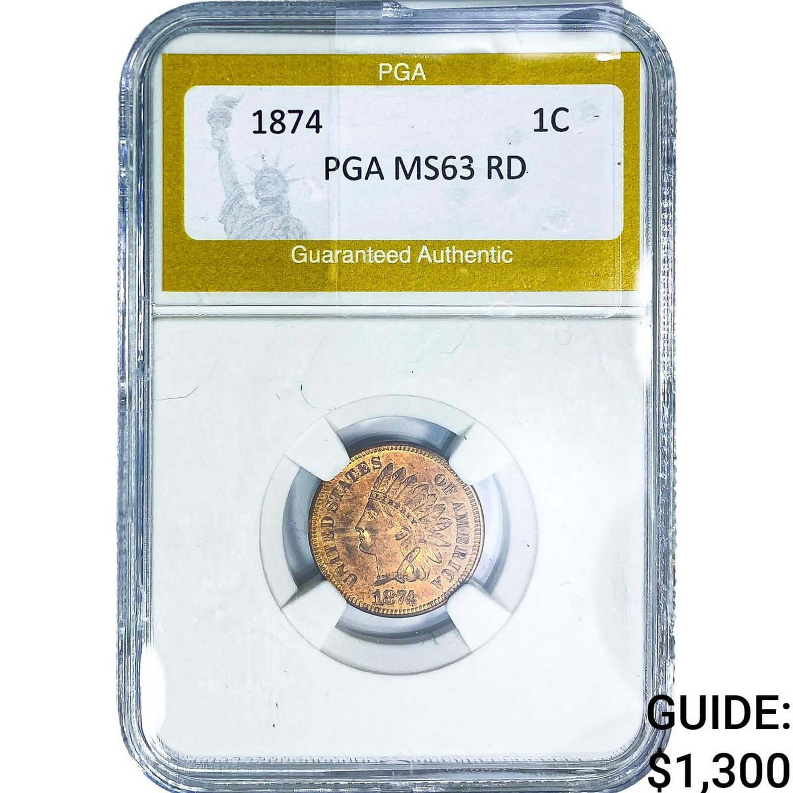 1874 Indian Head Cent PGA MS63 RD: 1874 Indian Head Cent PGA MS63 RD