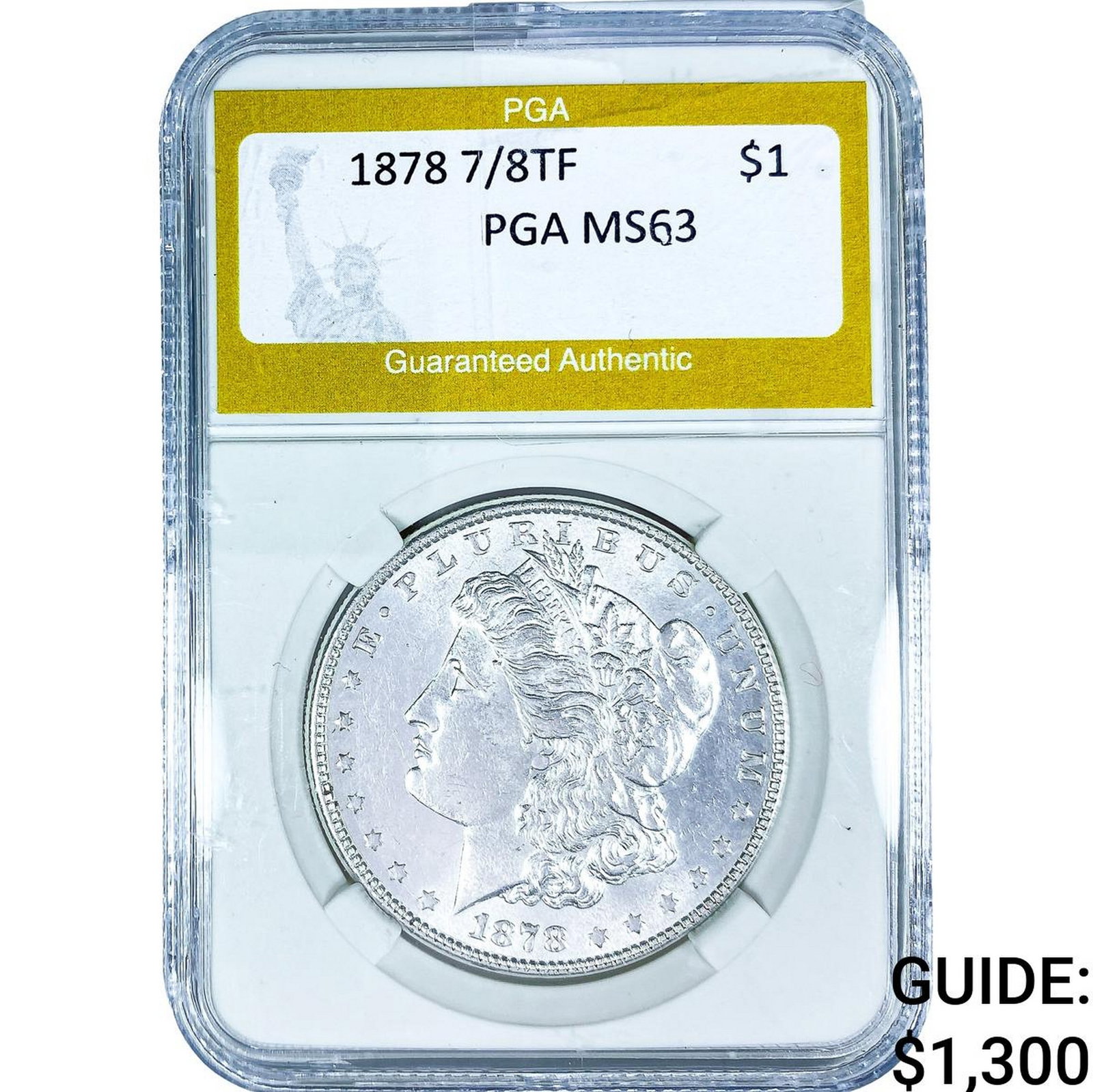 1878 7/8TF Morgan Silver Dollar PGA MS63: 1878 7/8TF Morgan Silver Dollar PGA MS63