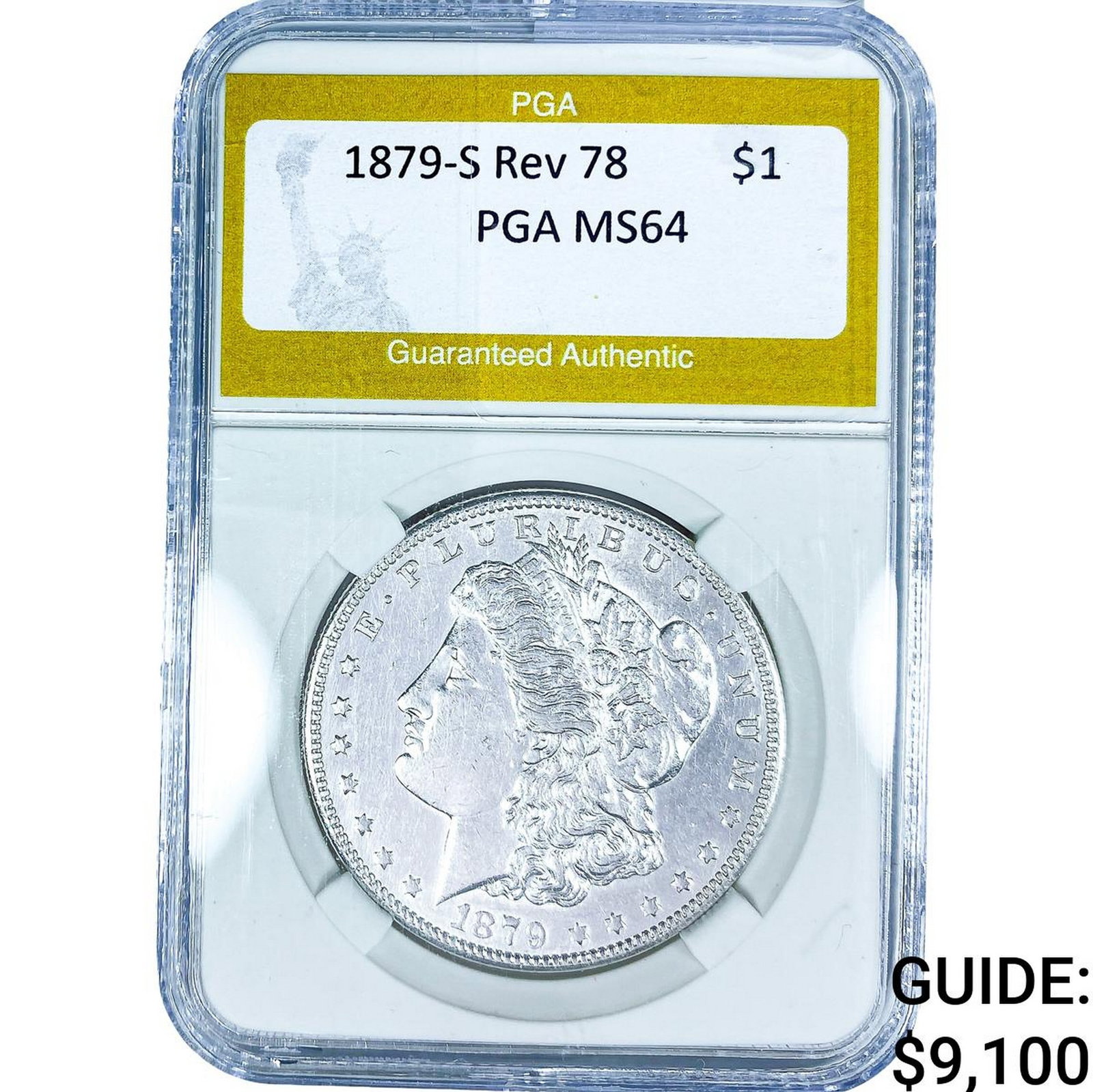 1879-S Rev 78 Morgan Silver Dollar PGA MS64: 1879-S Rev 78 Morgan Silver Dollar PGA MS64