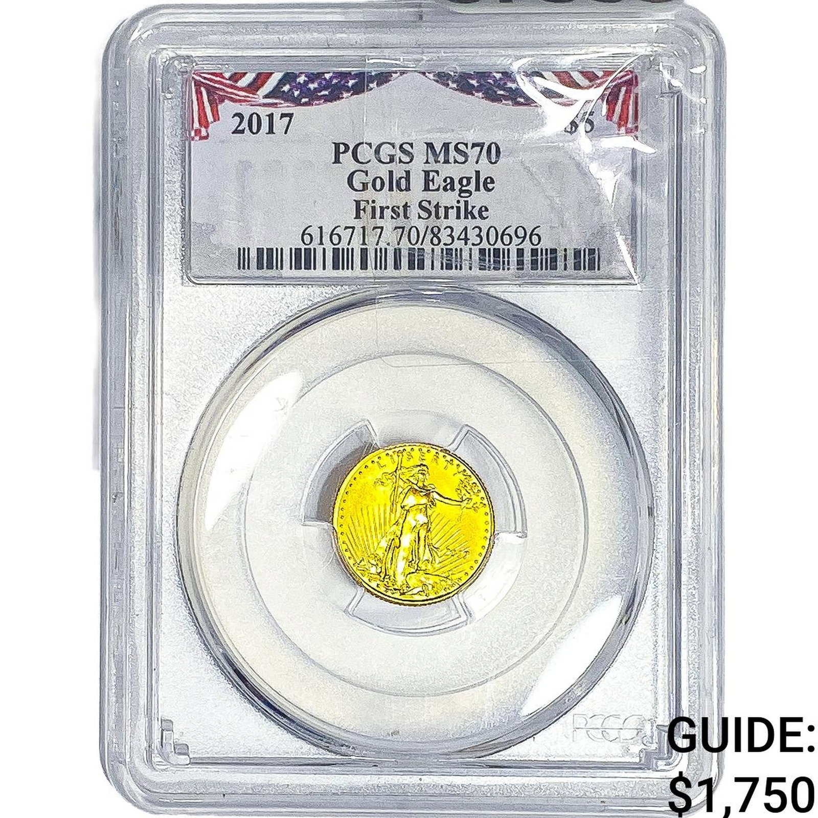 2017 $5 Gold Eagle 1/10oz PCGS MS70 First Strike (1 of 2)