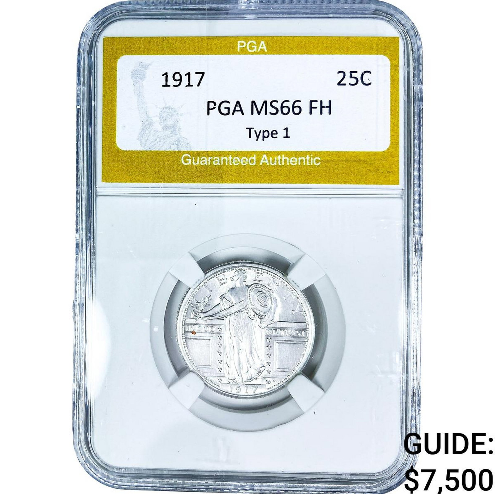 1917 Standing Liberty Quarter PGA MS66 FH Type 1: 1917 Standing Liberty Quarter PGA MS66 FH Type 1