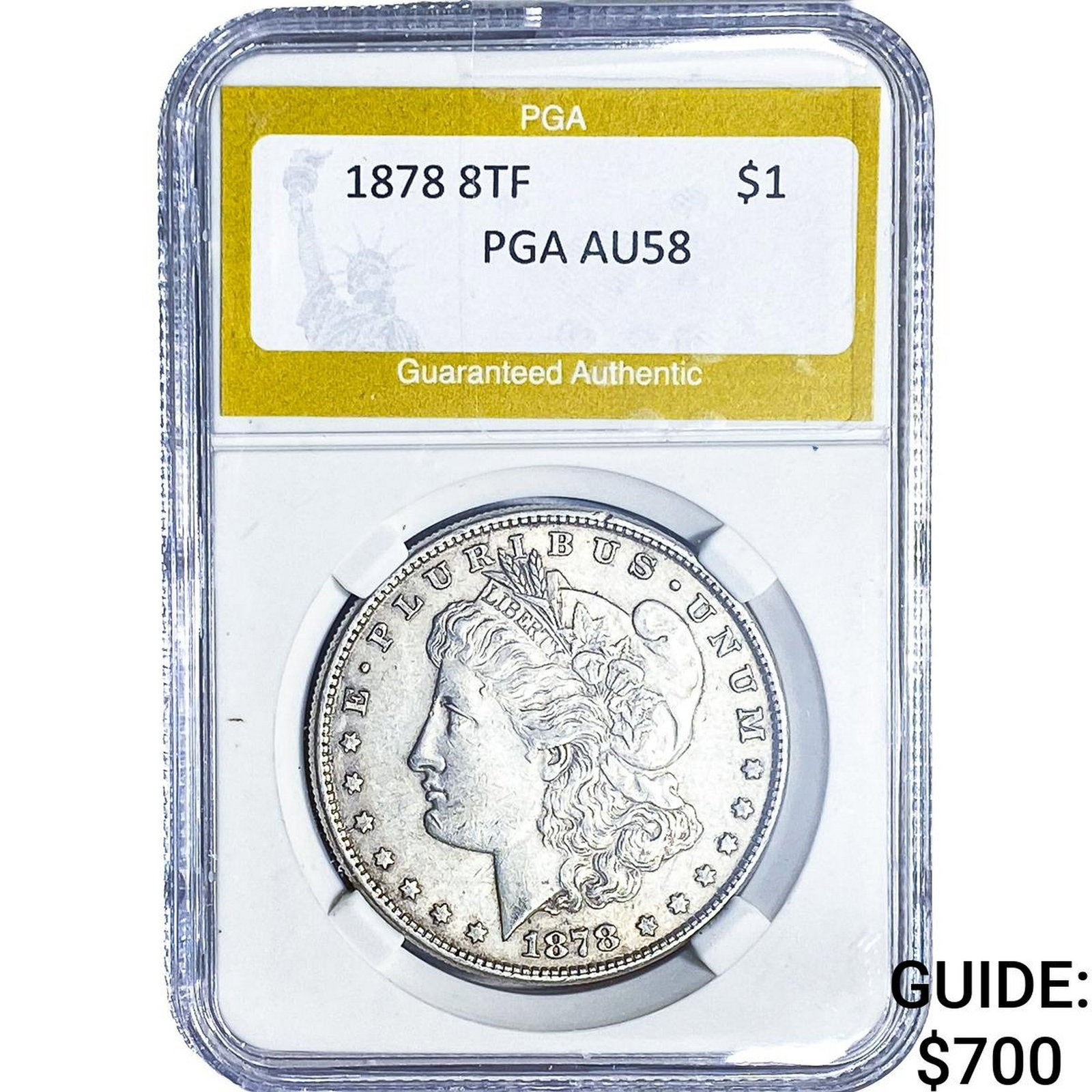 1878 8TF Morgan Silver Dollar PGA AU58: 1878 8TF Morgan Silver Dollar PGA AU58
