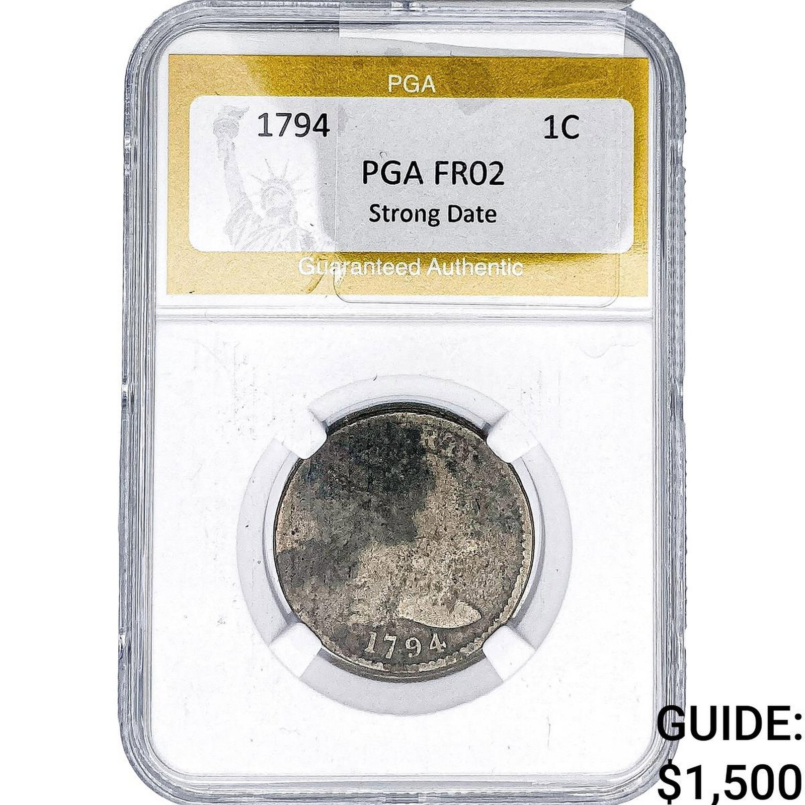 1794 Liberty Cap Large Cent PGA FR02 Strong Date: 1794 Liberty Cap Large Cent PGA FR02 Strong Date