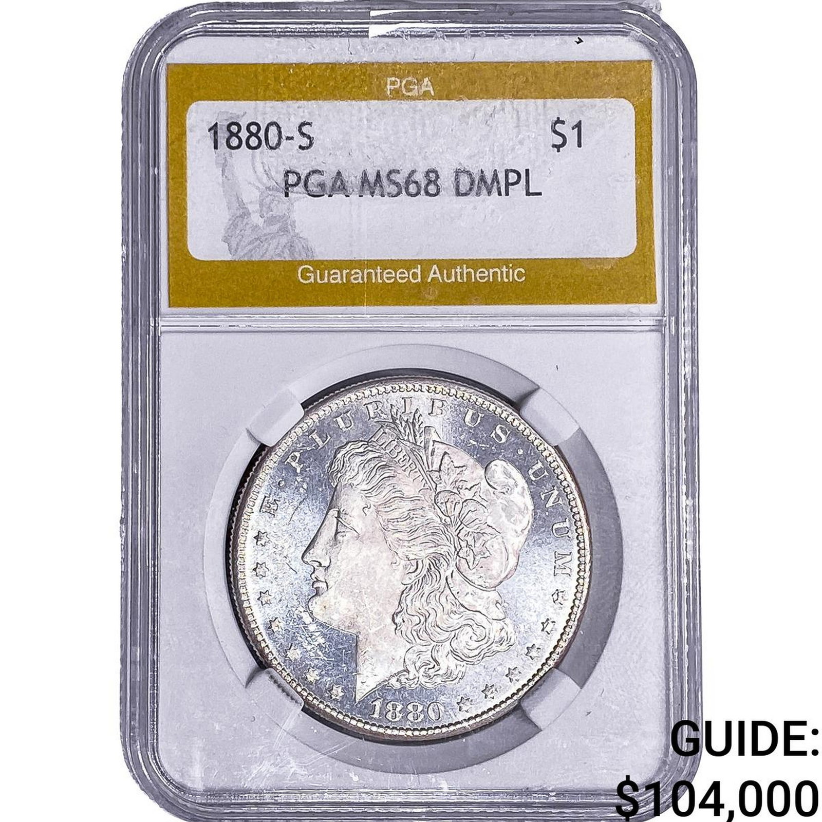 1880-S Morgan Silver Dollar PGA MS68 DMPL: 1880-S Morgan Silver Dollar PGA MS68 DMPL