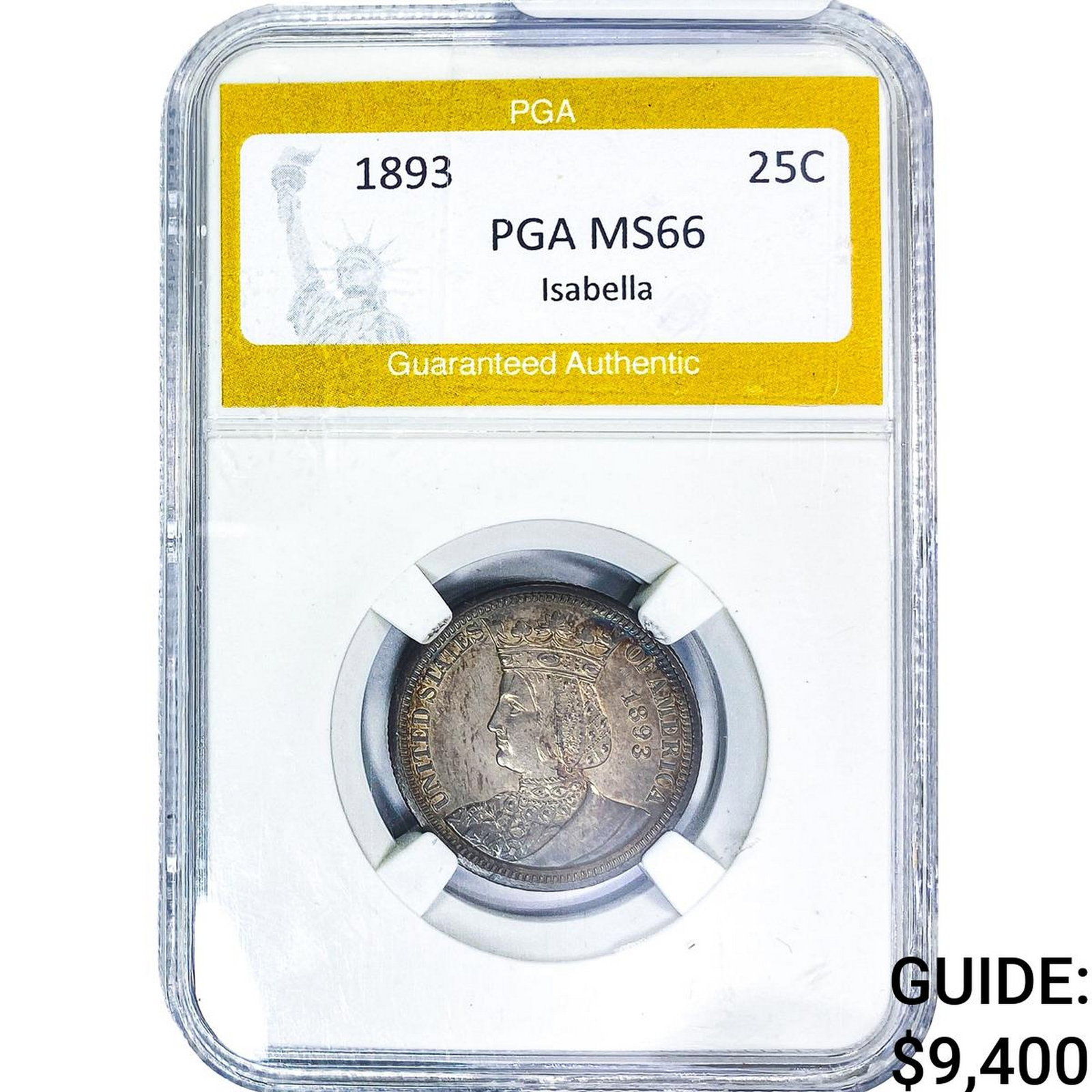 1893 Isabella Silver Quarter PGA MS66: 1893 Isabella Silver Quarter PGA MS66
