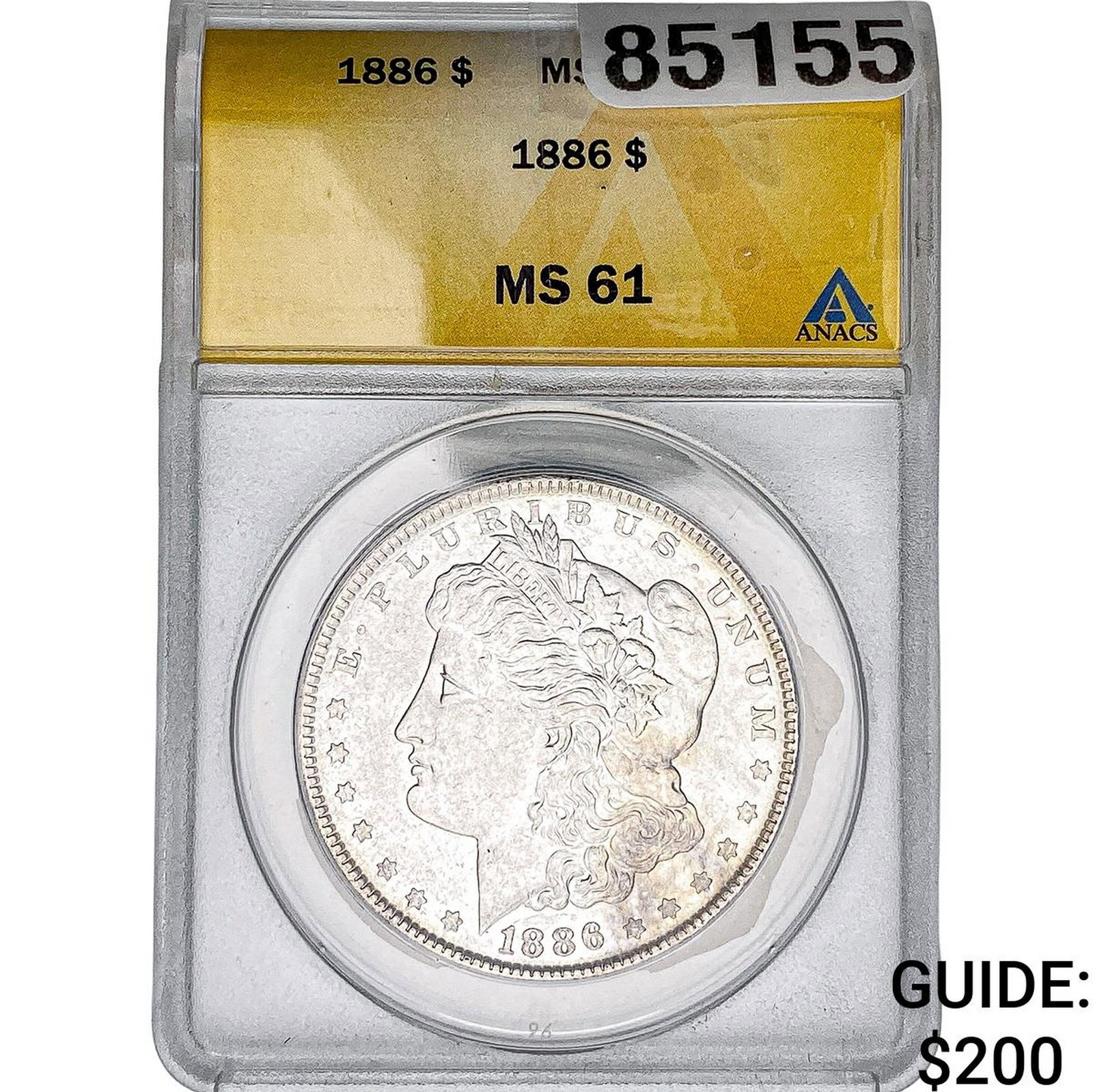 1886 Morgan Silver Dollar ANACS MS61 (1 of 2)