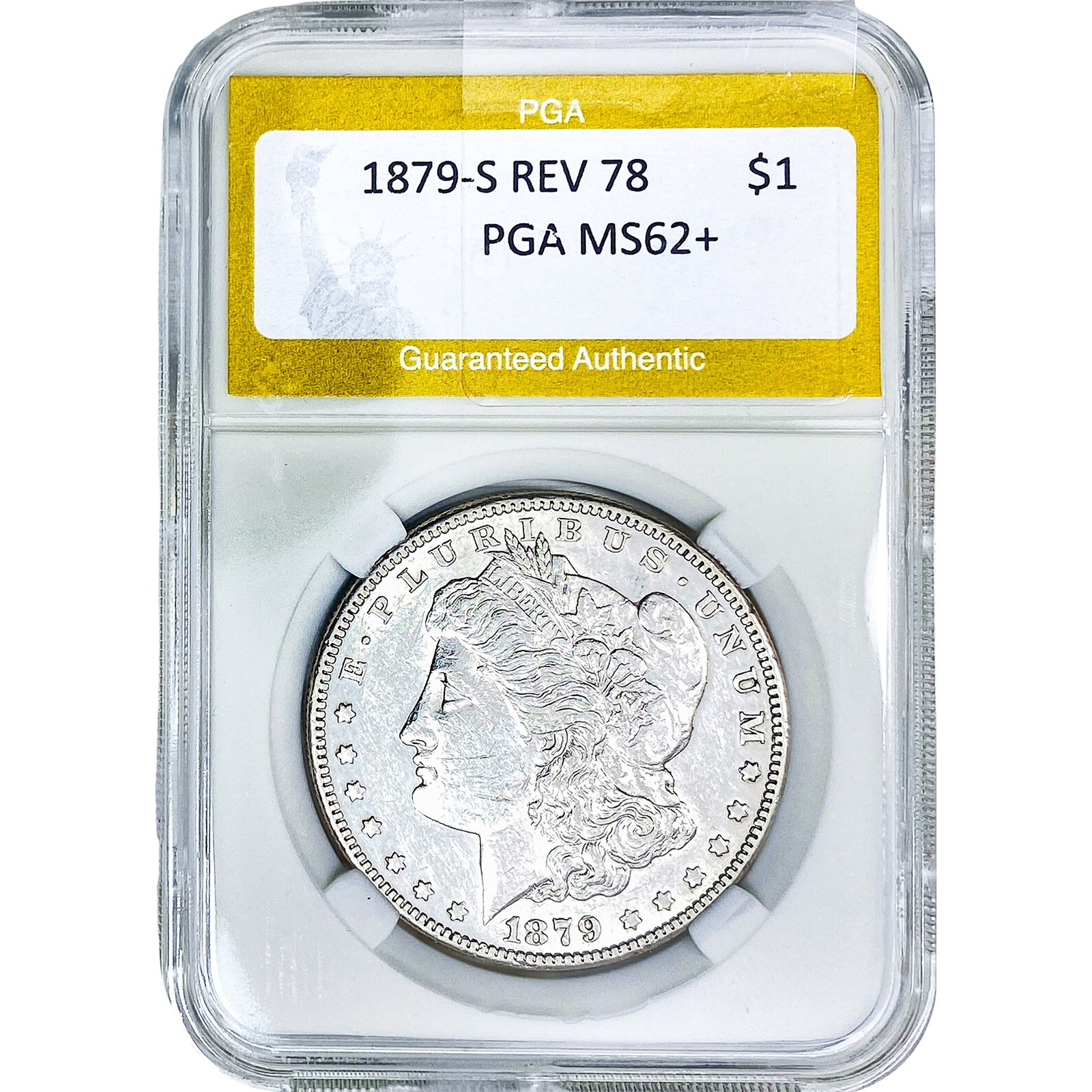 1879-S Morgan Silver Dollar PGA MS62+: 1879-S Morgan Silver Dollar PGA MS62+