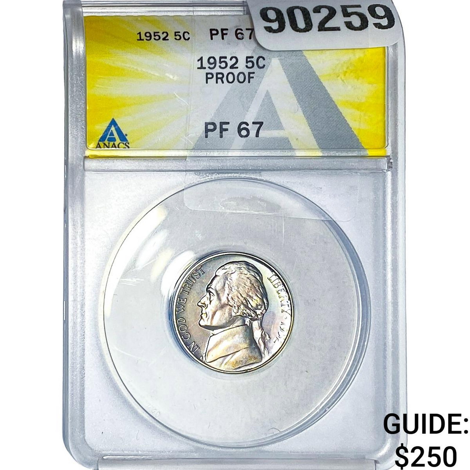 1952 Jefferson Nickel ANACS PF67 PROOF: 1952 Jefferson Nickel ANACS PF67 PROOF