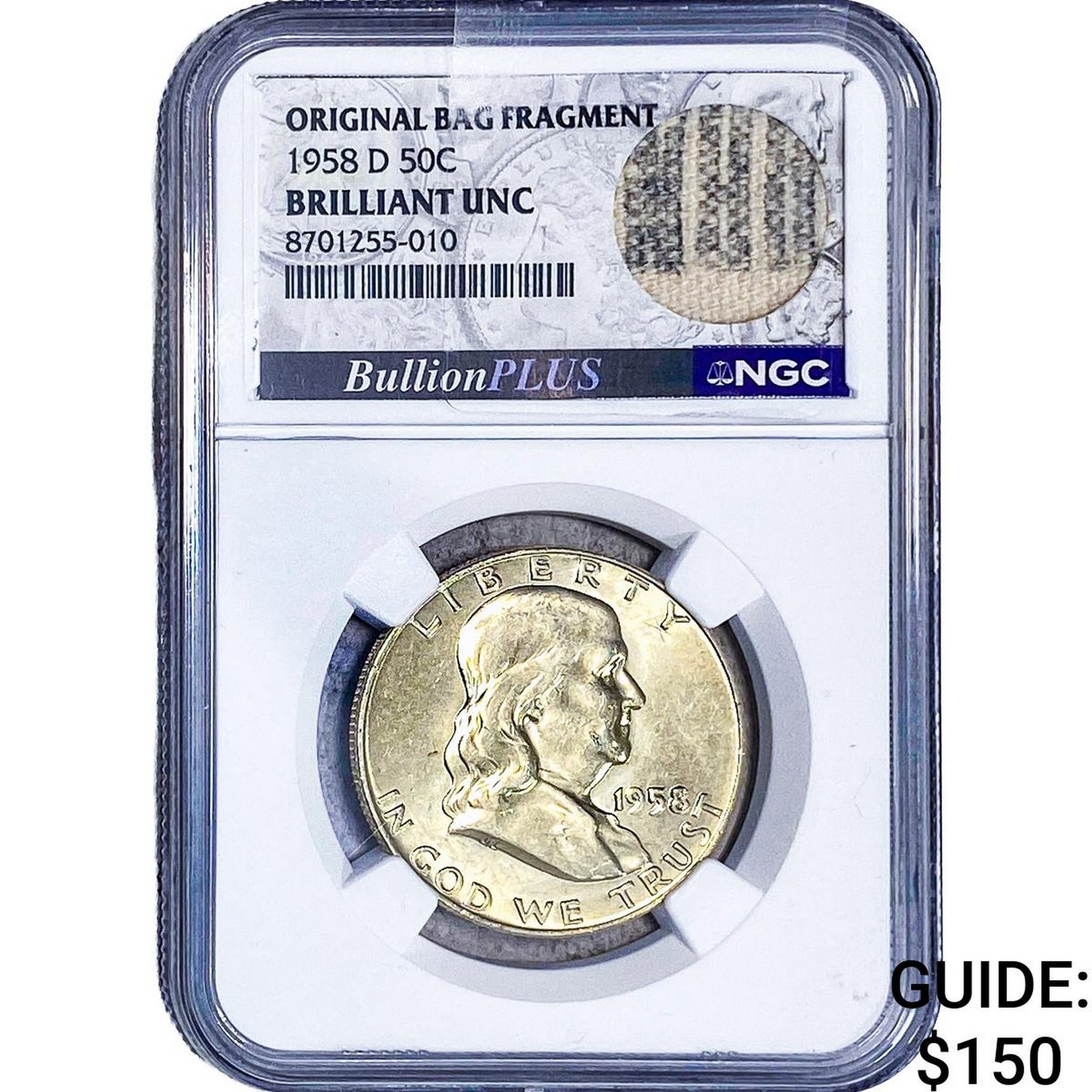 1958-D Franklin Half Dollar NGC BU Orig. Bag Frag.: 1958-D Franklin Half Dollar NGC BU Orig. Bag Frag.