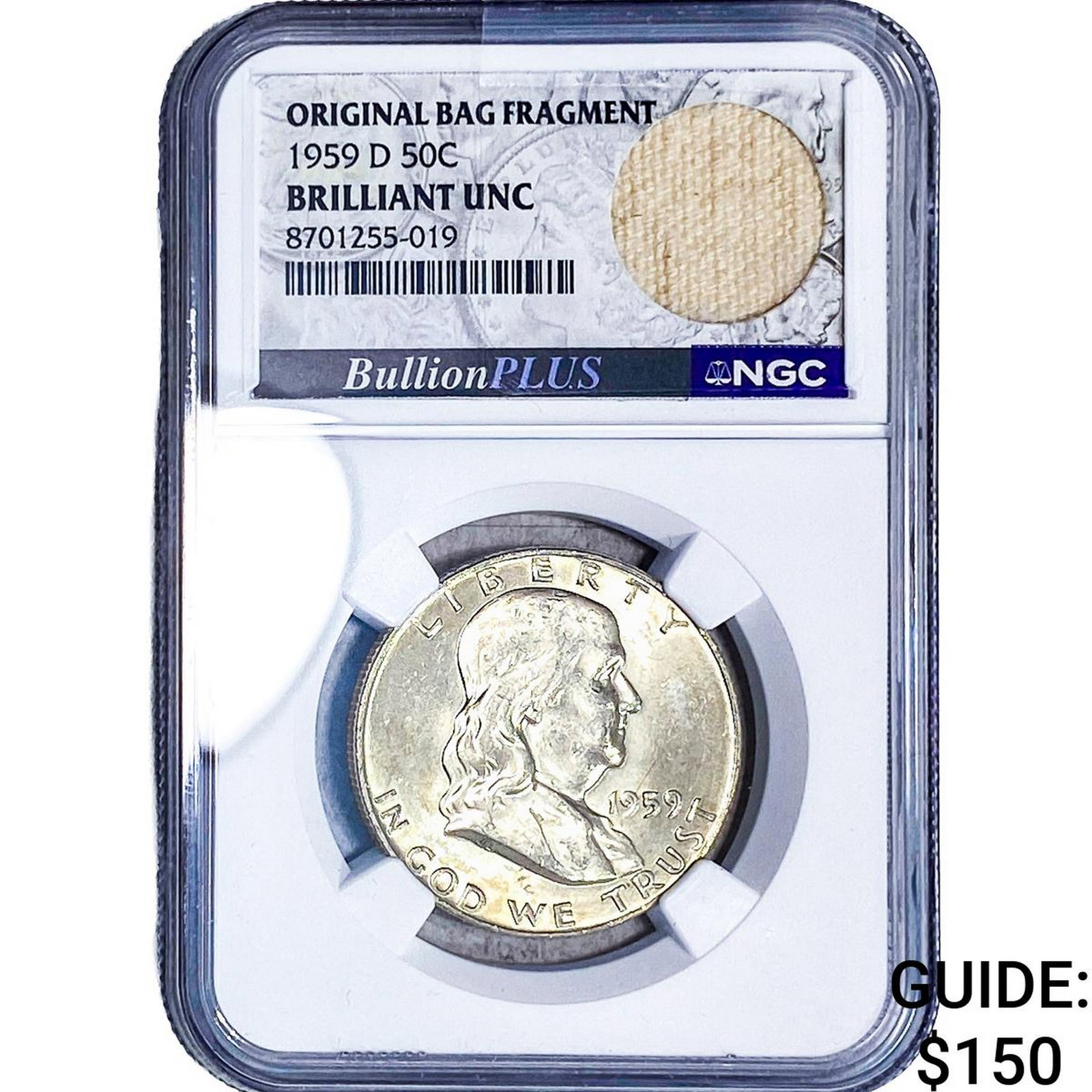 1959-D Franklin Half Dollar NGC BU Orig. Bag Frag.: 1959-D Franklin Half Dollar NGC BU Orig. Bag Frag.