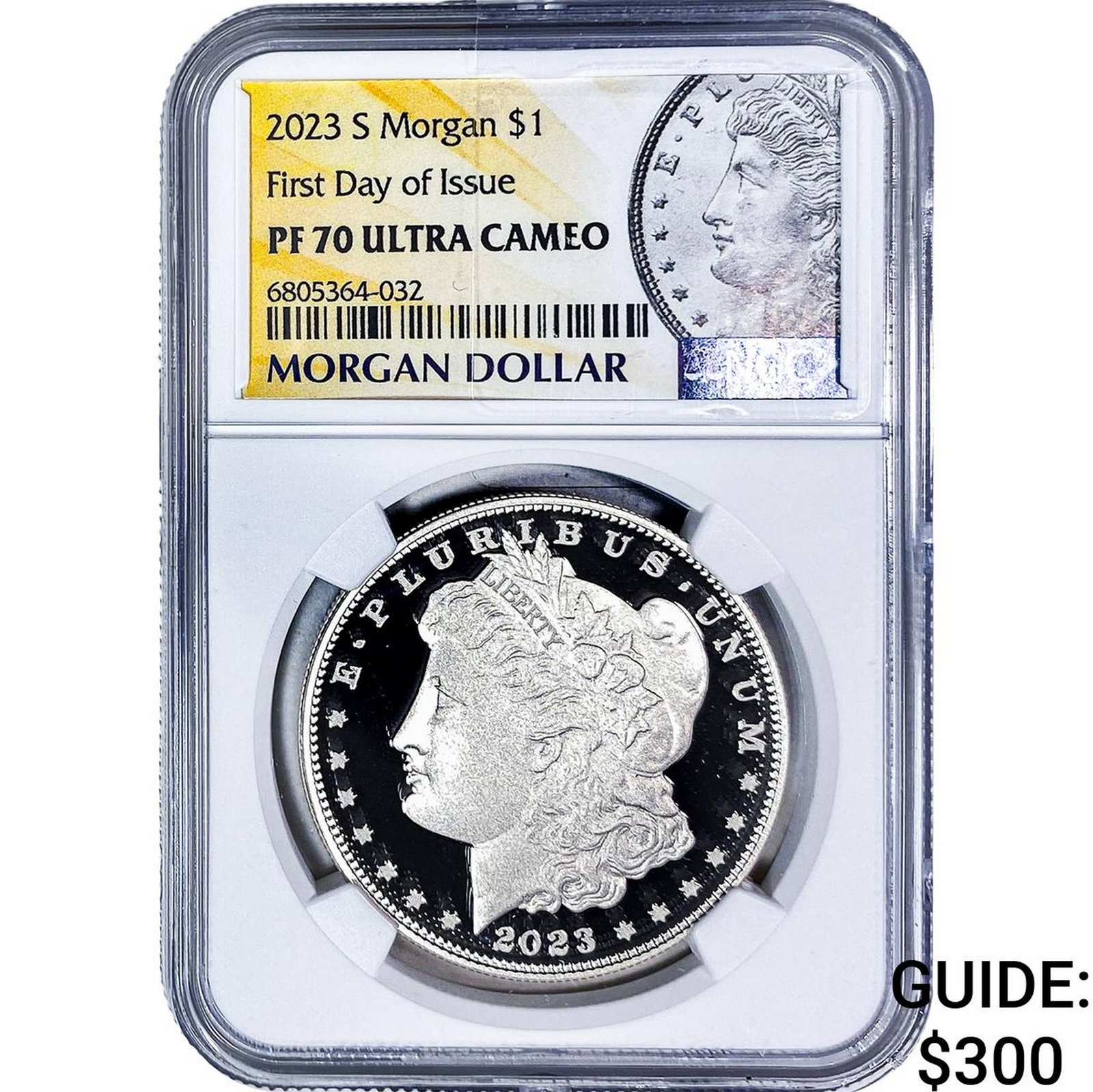 2023-S Morgan Silver Dollar NGC PF70 Ultra Cameo: 2023-S Morgan Silver Dollar NGC PF70 Ultra Cameo