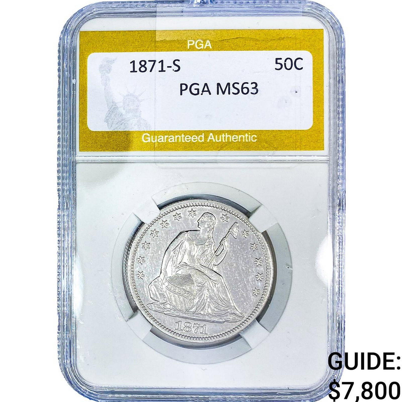1871-S Seated Liberty Half Dollar PGA MS63: 1871-S Seated Liberty Half Dollar PGA MS63