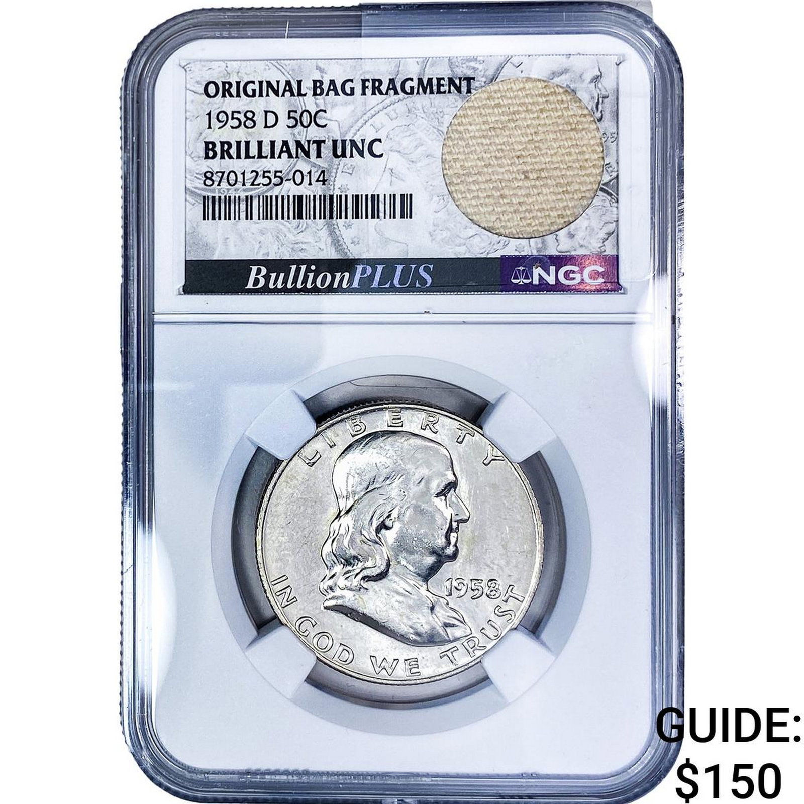 1958-D Franklin Half Dollar NGC BU Orig. Bag Frag.: 1958-D Franklin Half Dollar NGC BU Orig. Bag Frag.
