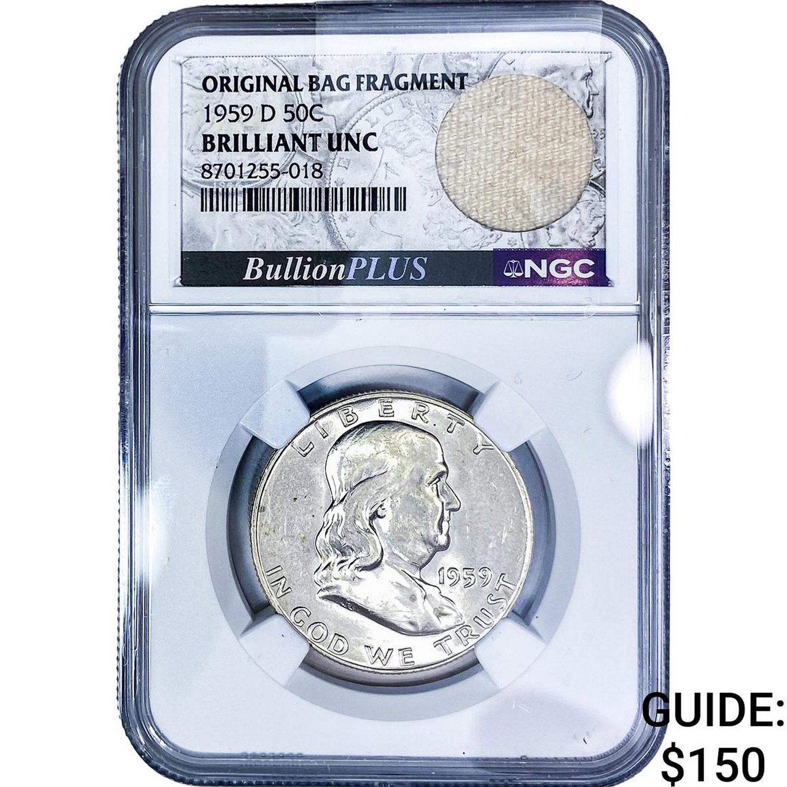 1959-D Franklin Half Dollar NGC BU Orig. Bag Frag.: 1959-D Franklin Half Dollar NGC BU Orig. Bag Frag.