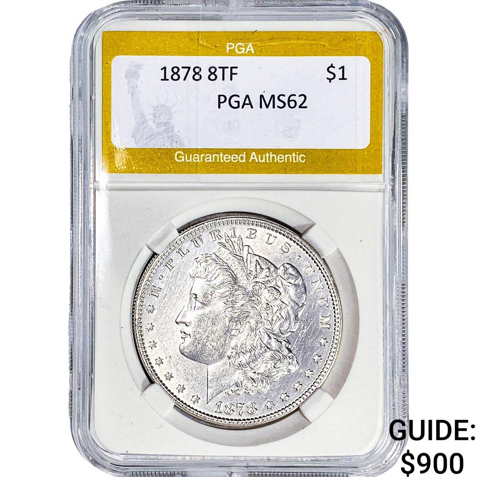 1878 8TF Morgan Silver Dollar PGA MS62: 1878 8TF Morgan Silver Dollar PGA MS62