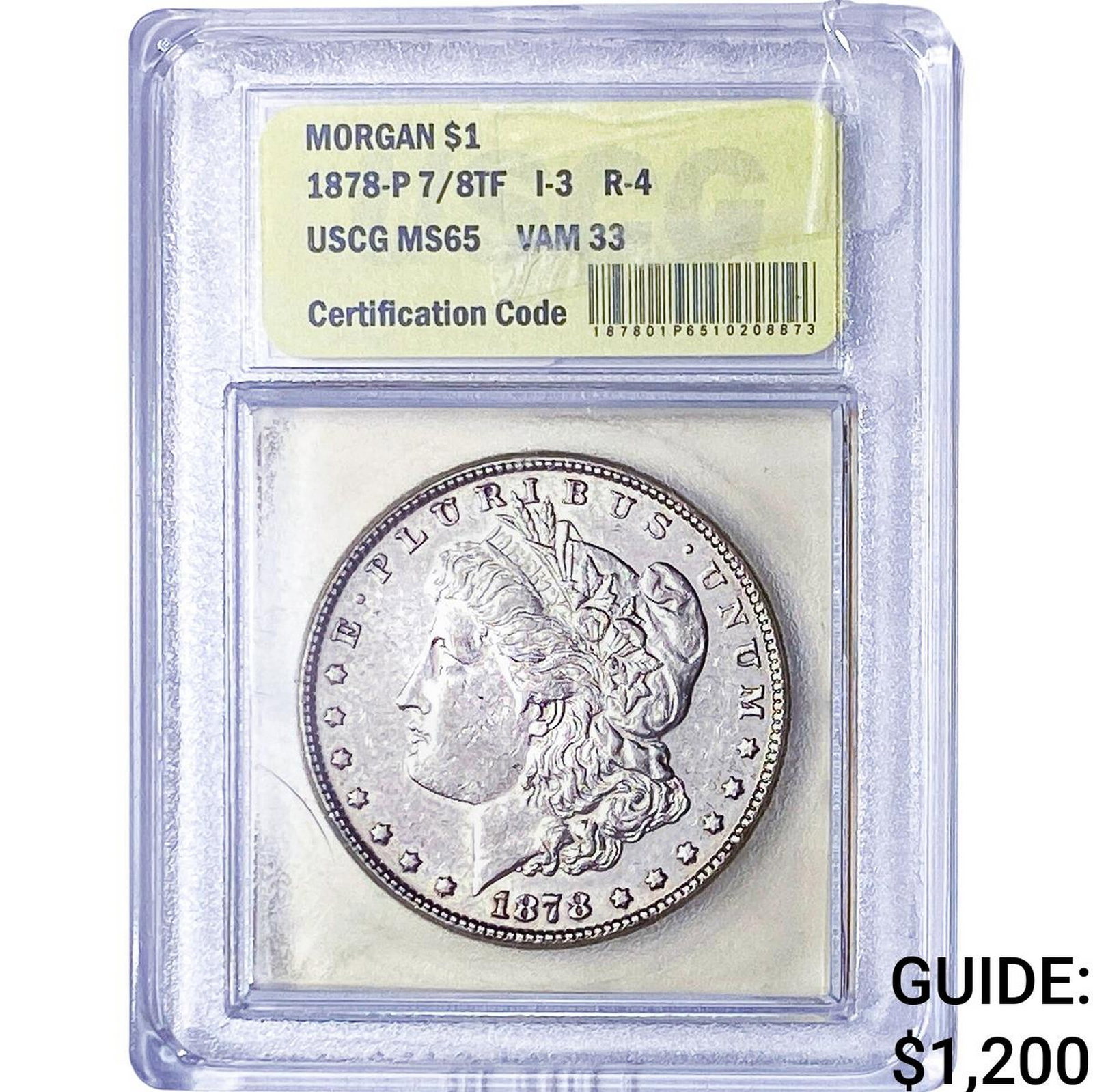 1878-P 7/8TF Morgan Silver Dollar USCG MS65 VAM 33 (1 of 2)