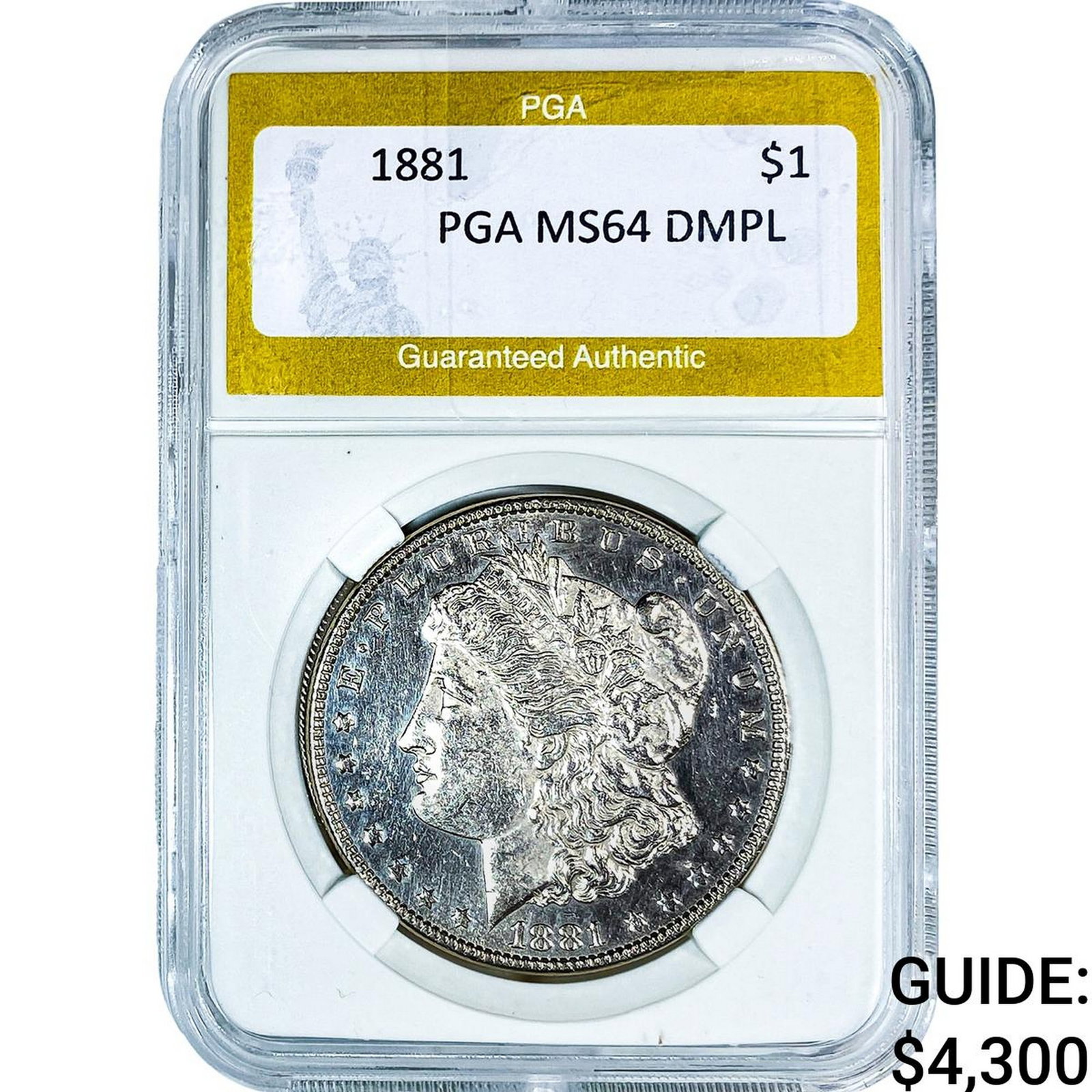 1881 Morgan Silver Dollar PGA MS64 DMPL: 1881 Morgan Silver Dollar PGA MS64 DMPL