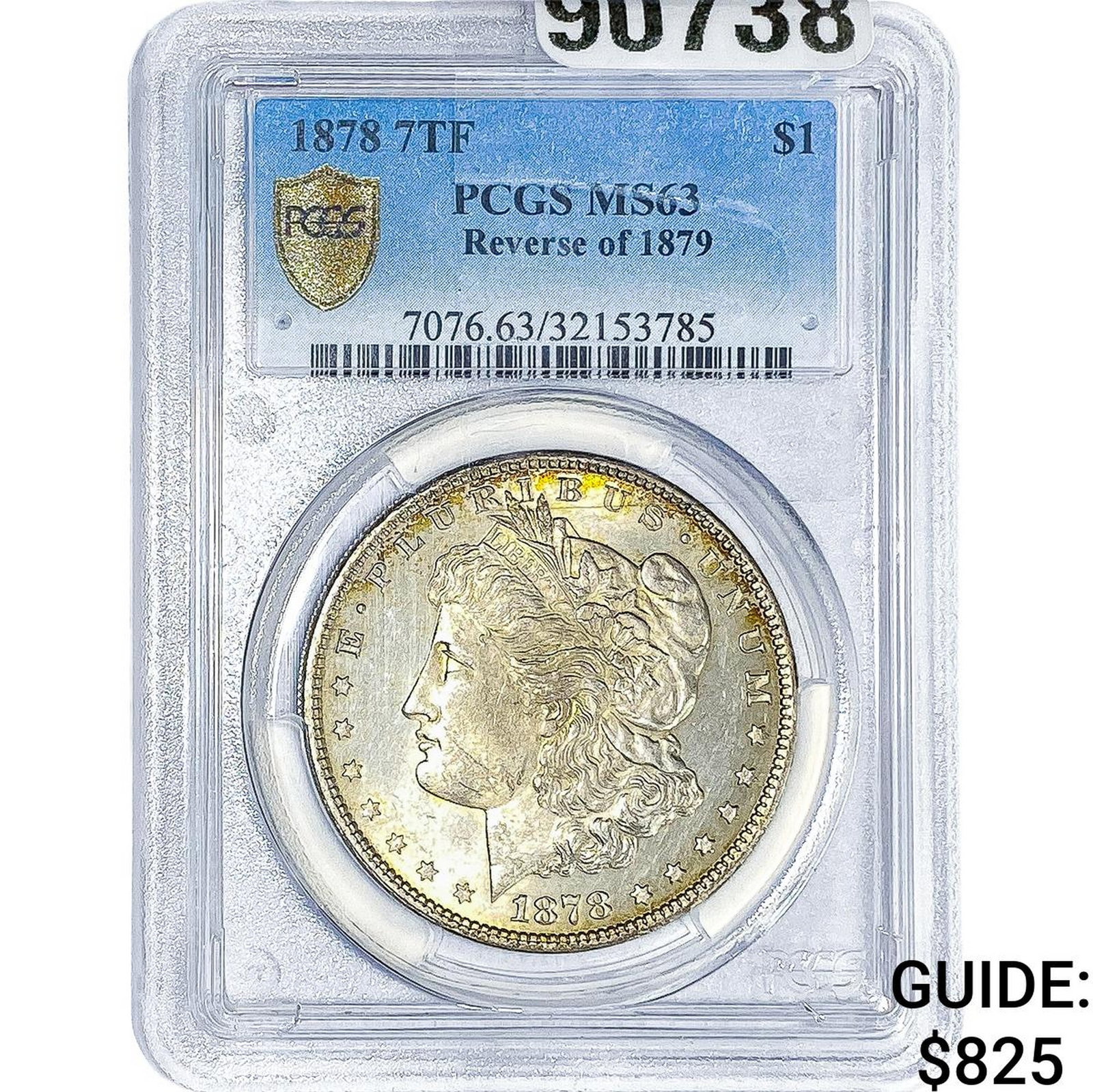 1878 7TF Morgan Silver Dollar PCGS MS63: 1878 7TF Morgan Silver Dollar PCGS MS63