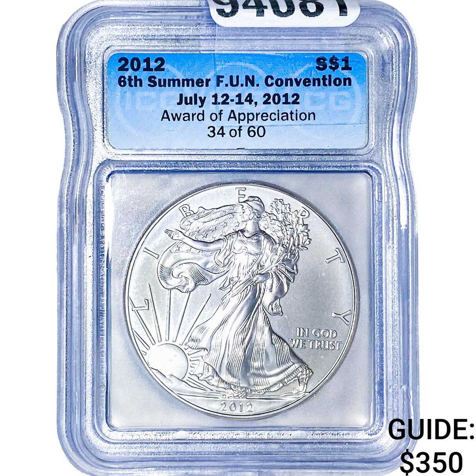 2012 Silver Eagle ICG F.U.N. Con Award of Apprec. (1 of 2)