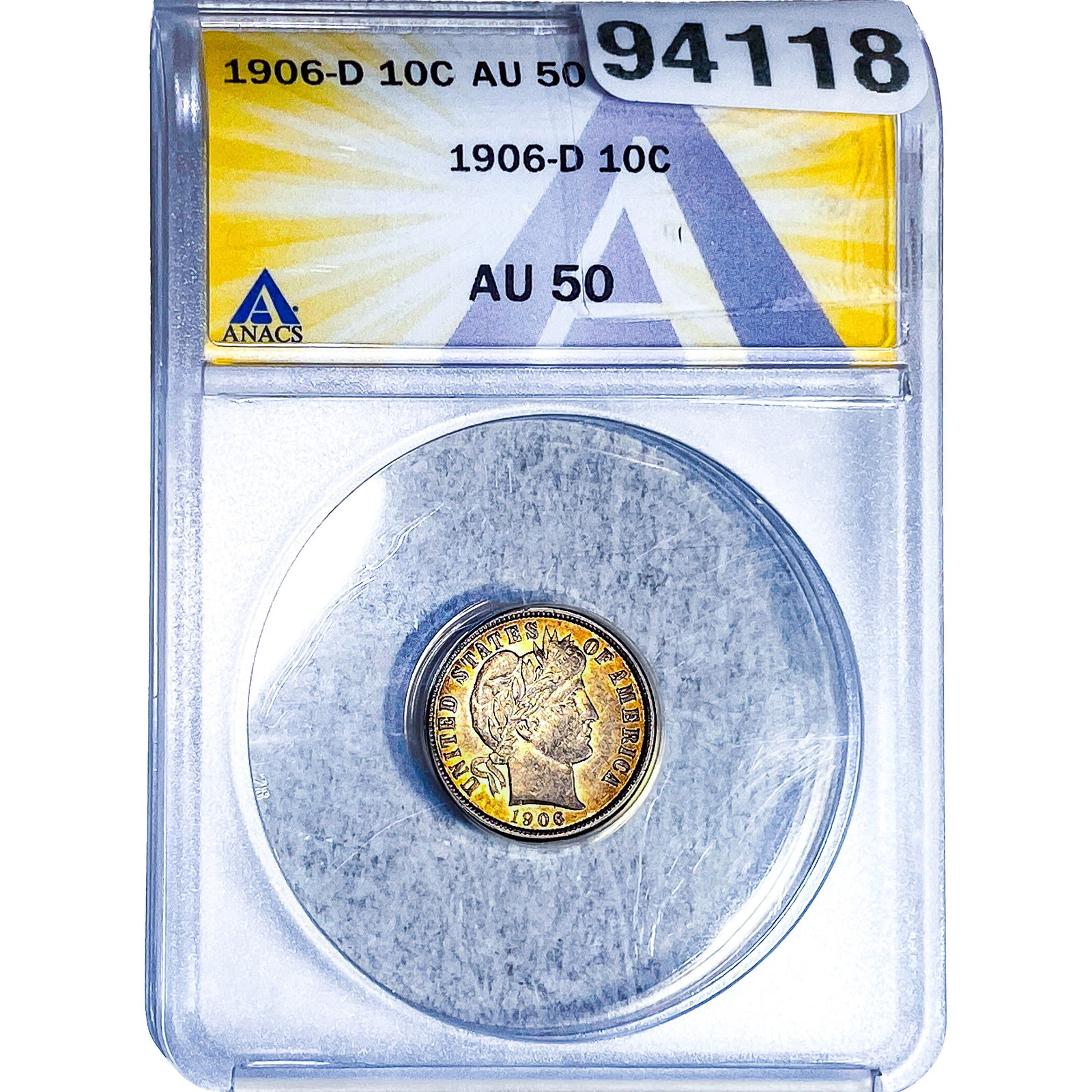 1906-D Barber Dime ANACS AU50: 1906-D Barber Dime ANACS AU50