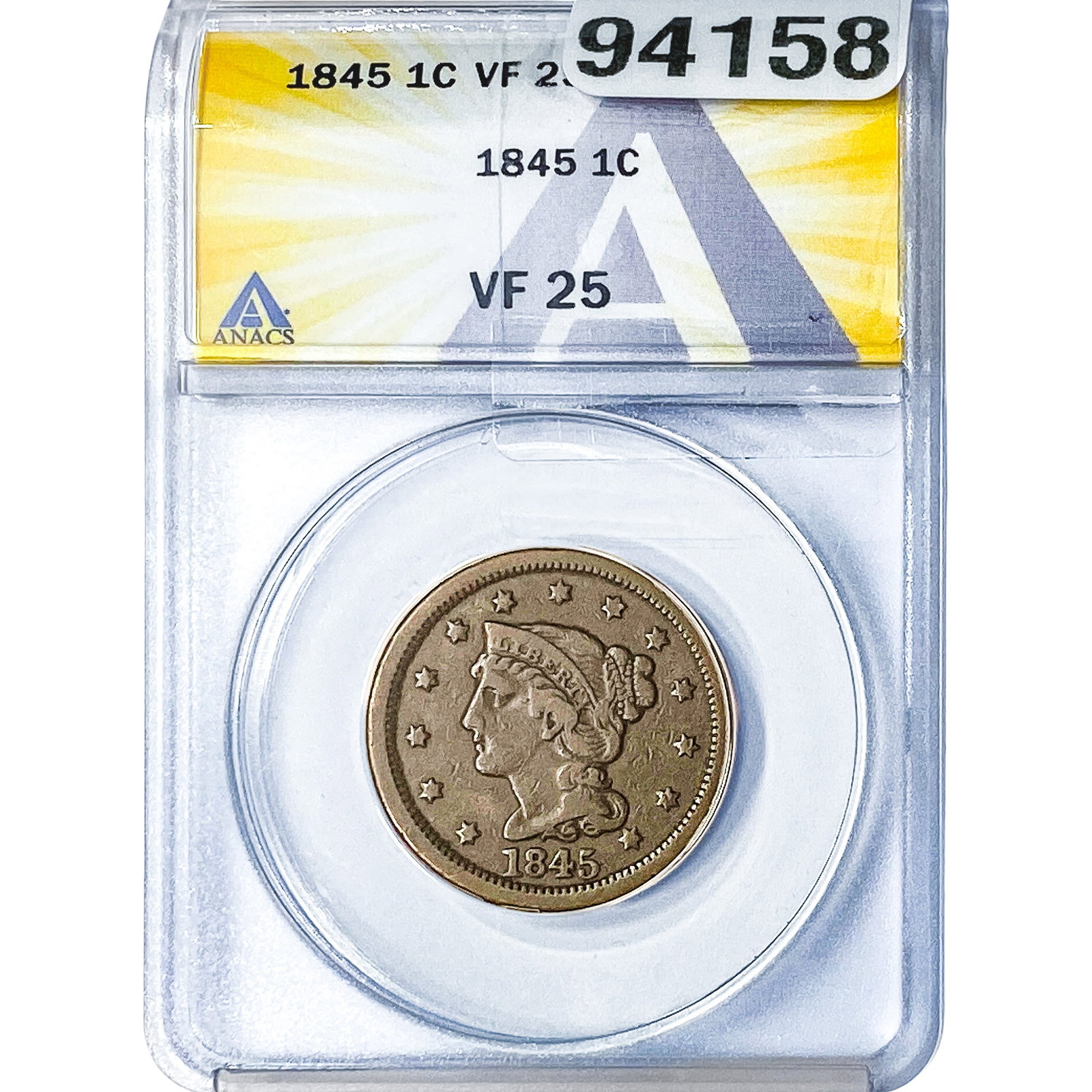1845 Braided Hair Large Cent ANACS VF25 (1 of 2)