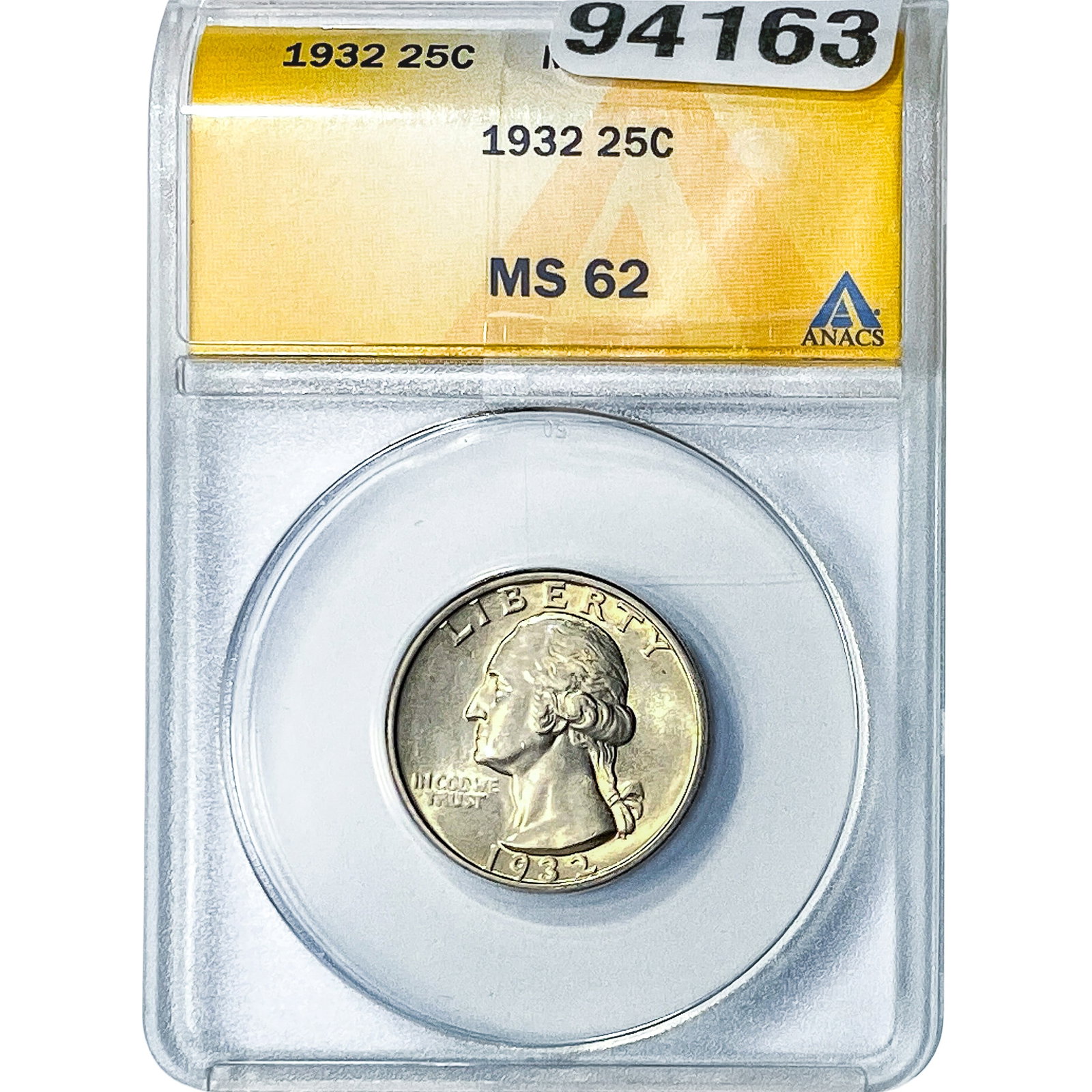 1932 Washington Silver Quarter ANACS MS62: 1932 Washington Silver Quarter ANACS MS62
