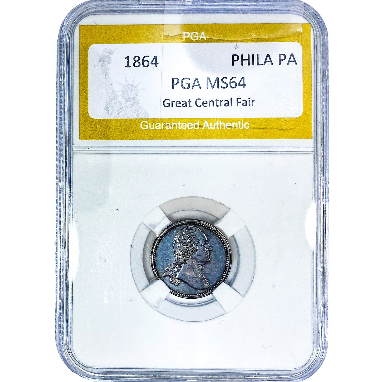 1864 Great Central Fair Coin PGA MS64: 1864 Great Central Fair Coin PGA MS64