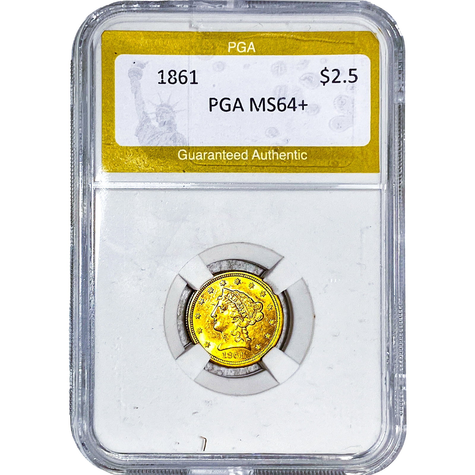 1861 $2.50 Gold Quarter Eagle PGA MS64+: 1861 $2.50 Gold Quarter Eagle PGA MS64+