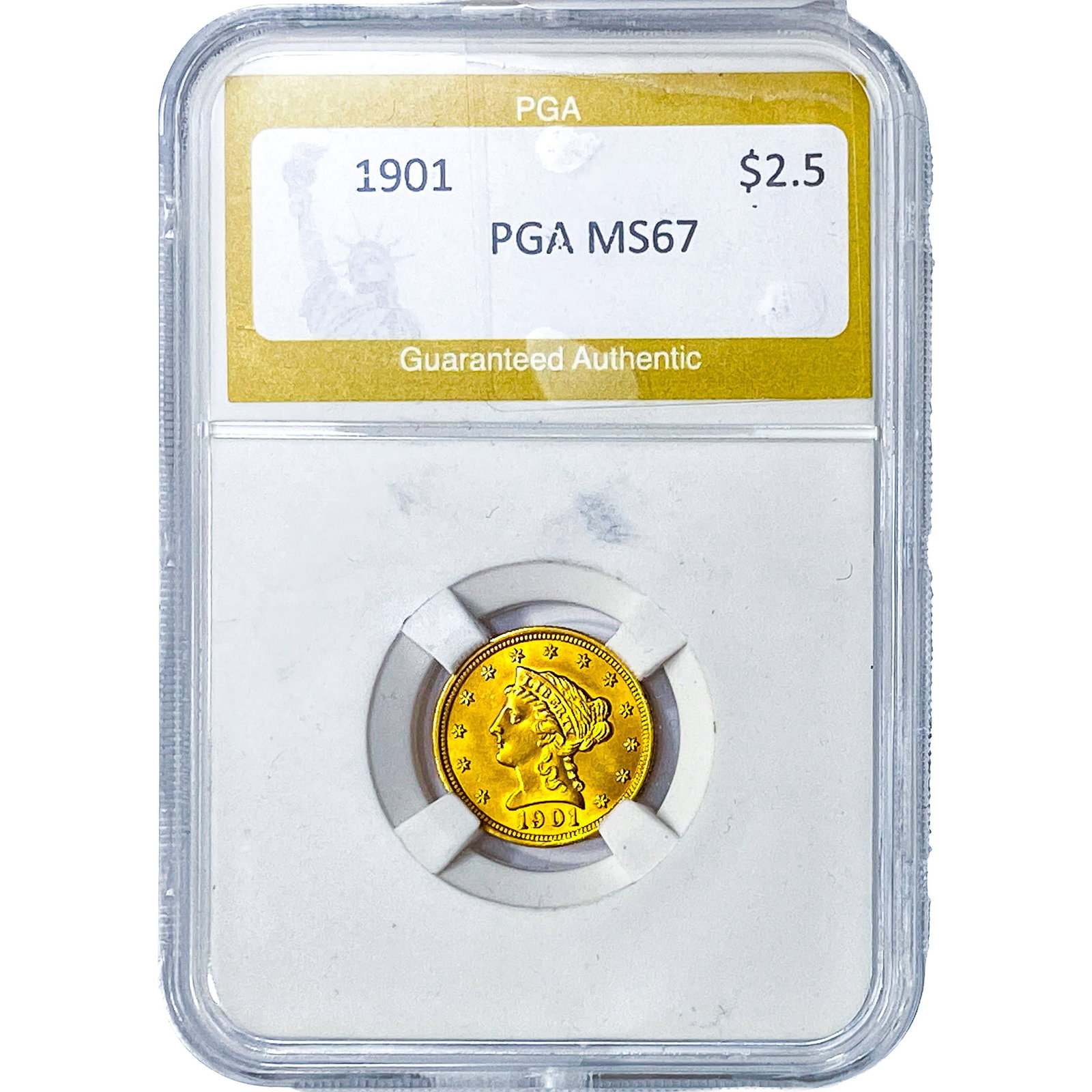 1901 $2.50 Gold Quarter Eagle PGA MS67: 1901 $2.50 Gold Quarter Eagle PGA MS67