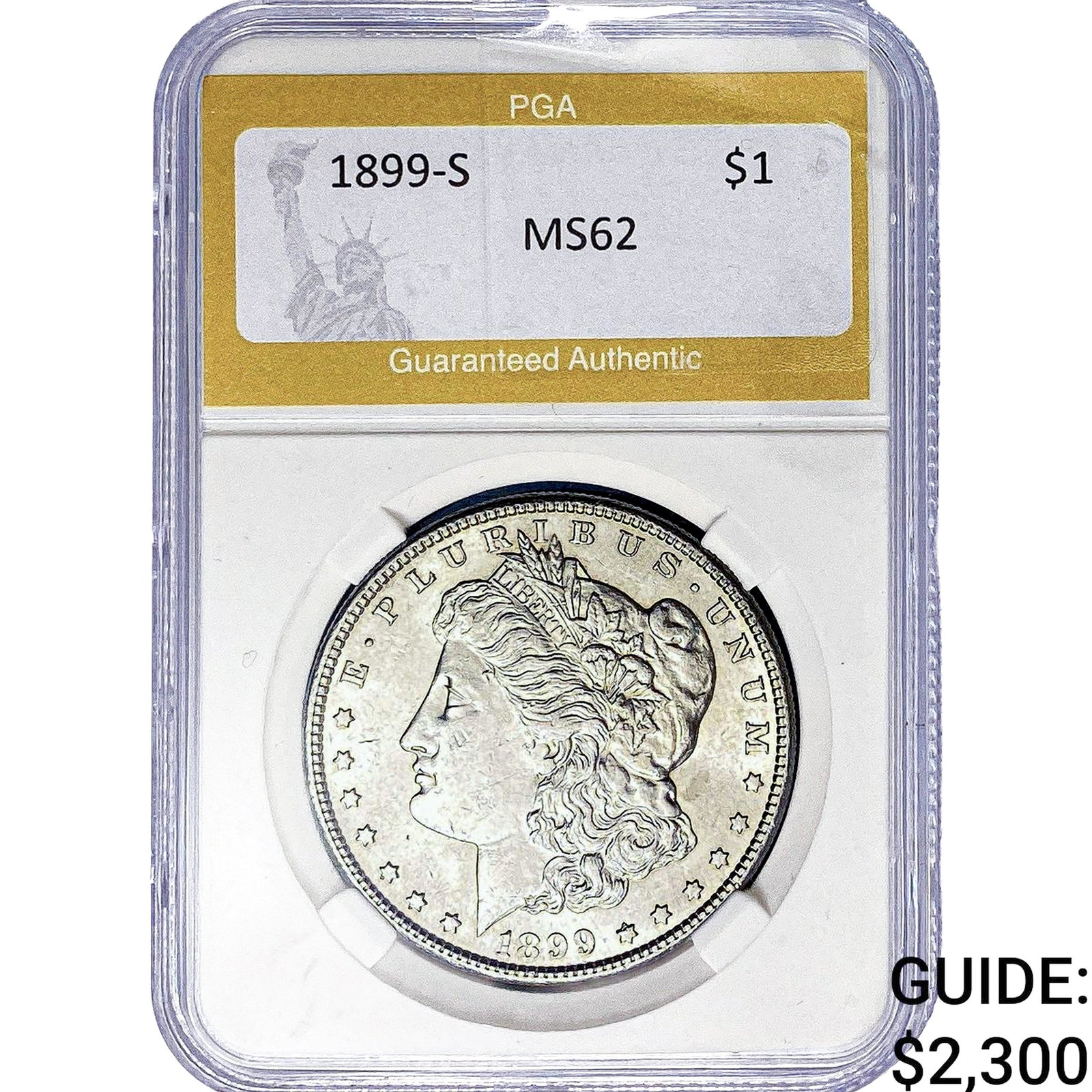 1899-S Morgan Silver Dollar PGA MS62: 1899-S Morgan Silver Dollar PGA MS62
