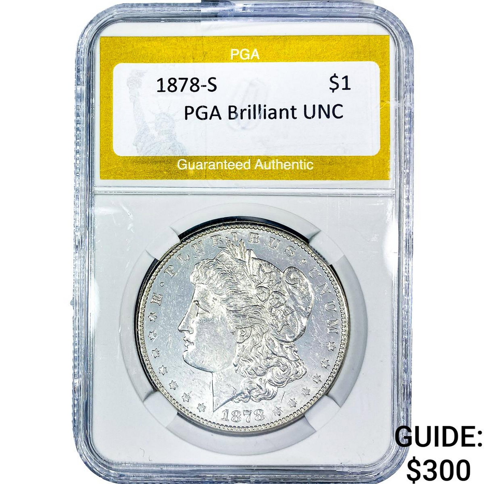 1878-s Morgan Silver Dollar PGA Brilliant UNC: 1878-s Morgan Silver Dollar PGA Brilliant UNC