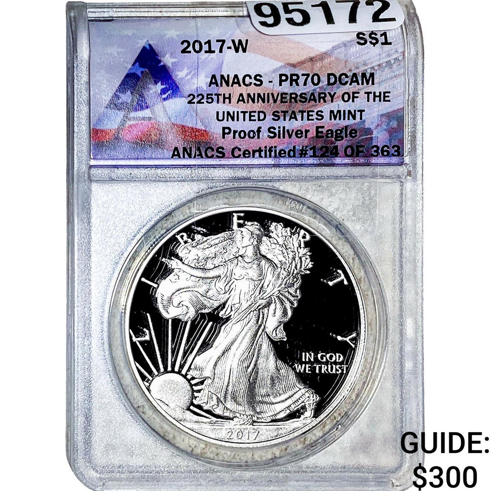 2017-W Silver Eagle ANACS PR70 DCAM (1 of 2)
