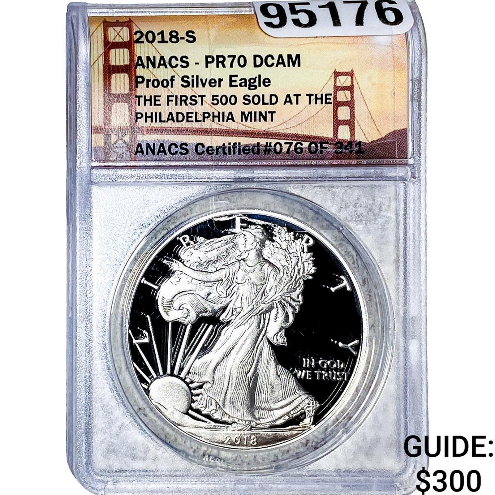2018-S Silver Eagle ANACS PR70 DCAM: 2018-S Silver Eagle ANACS PR70 DCAM