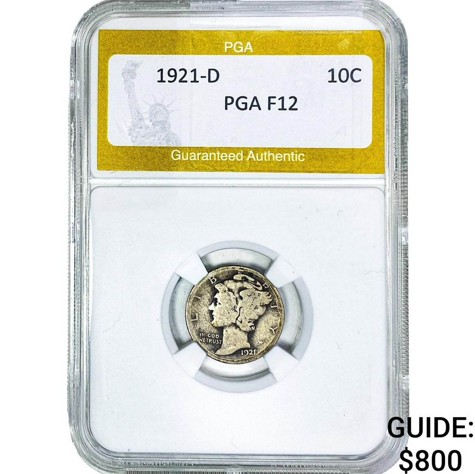1921-D Mercury Silver Dime PGA F12: 1921-D Mercury Silver Dime PGA F12