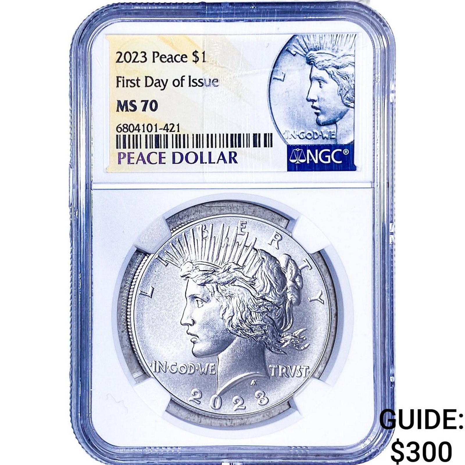 2023 Silver Peace Dollar NGC MS70: 2023 Silver Peace Dollar NGC MS70