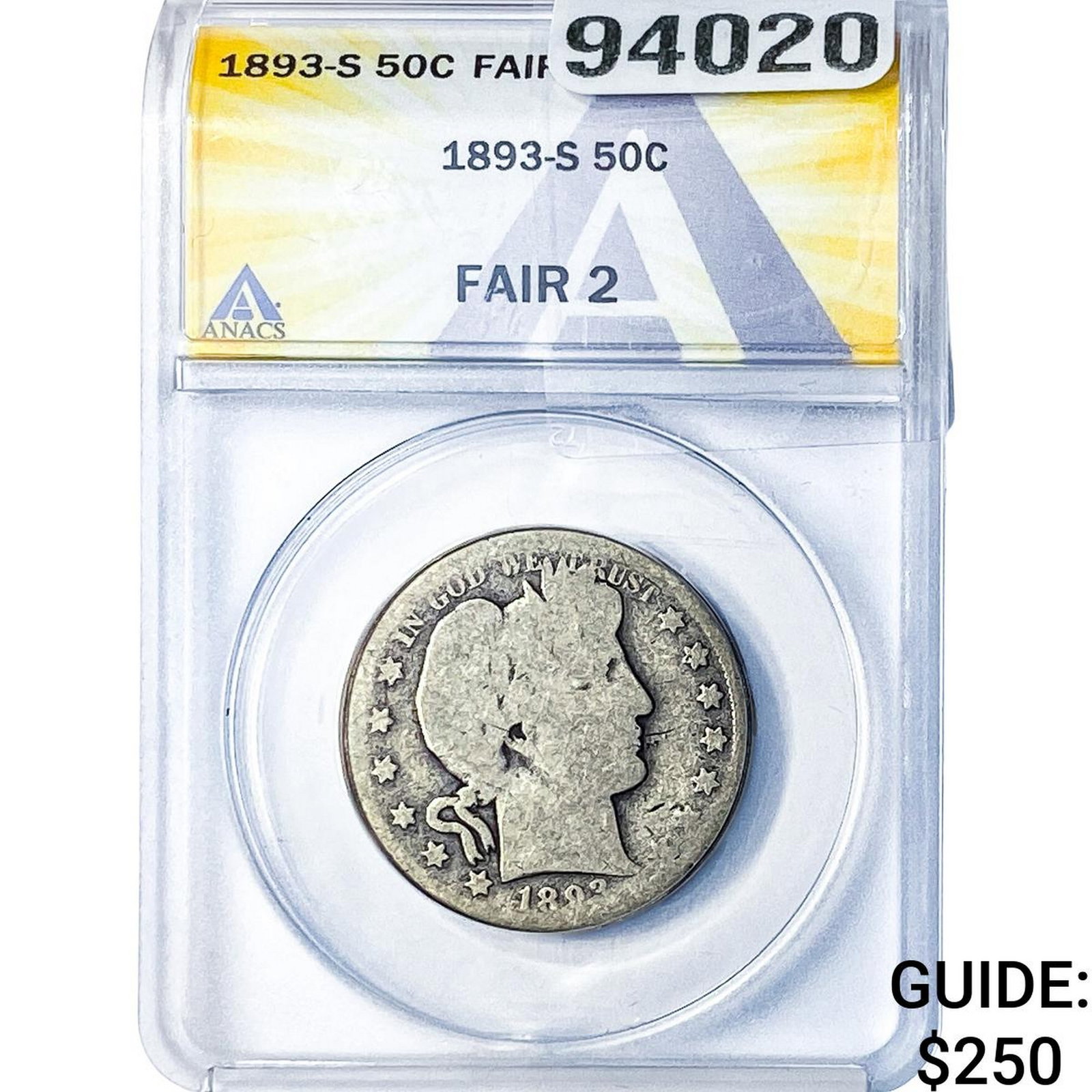 1893-S Barber Half Dollar ANACS F2 (1 of 2)