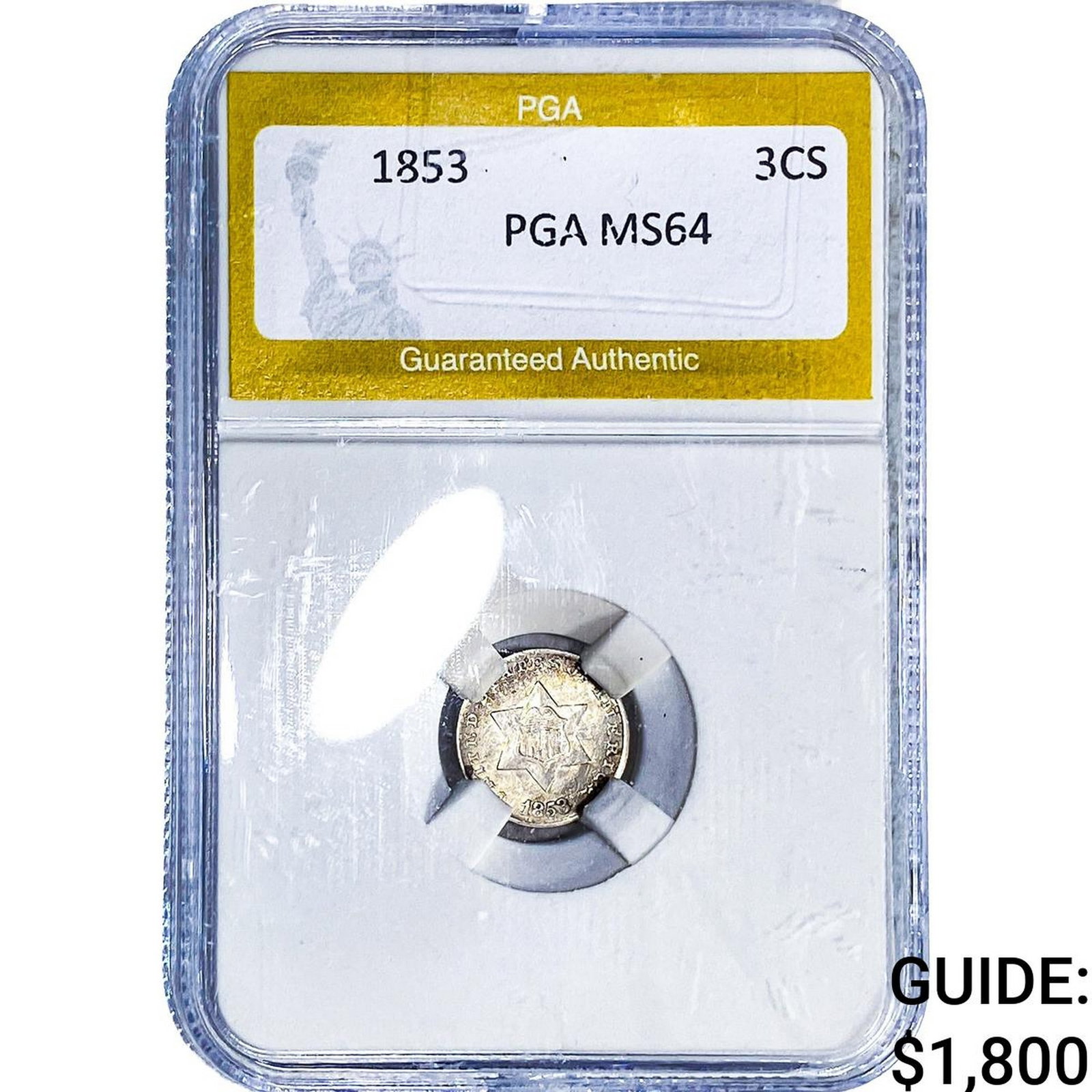 1853 Silver Three Cent PGA MS64: 1853 Silver Three Cent PGA MS64