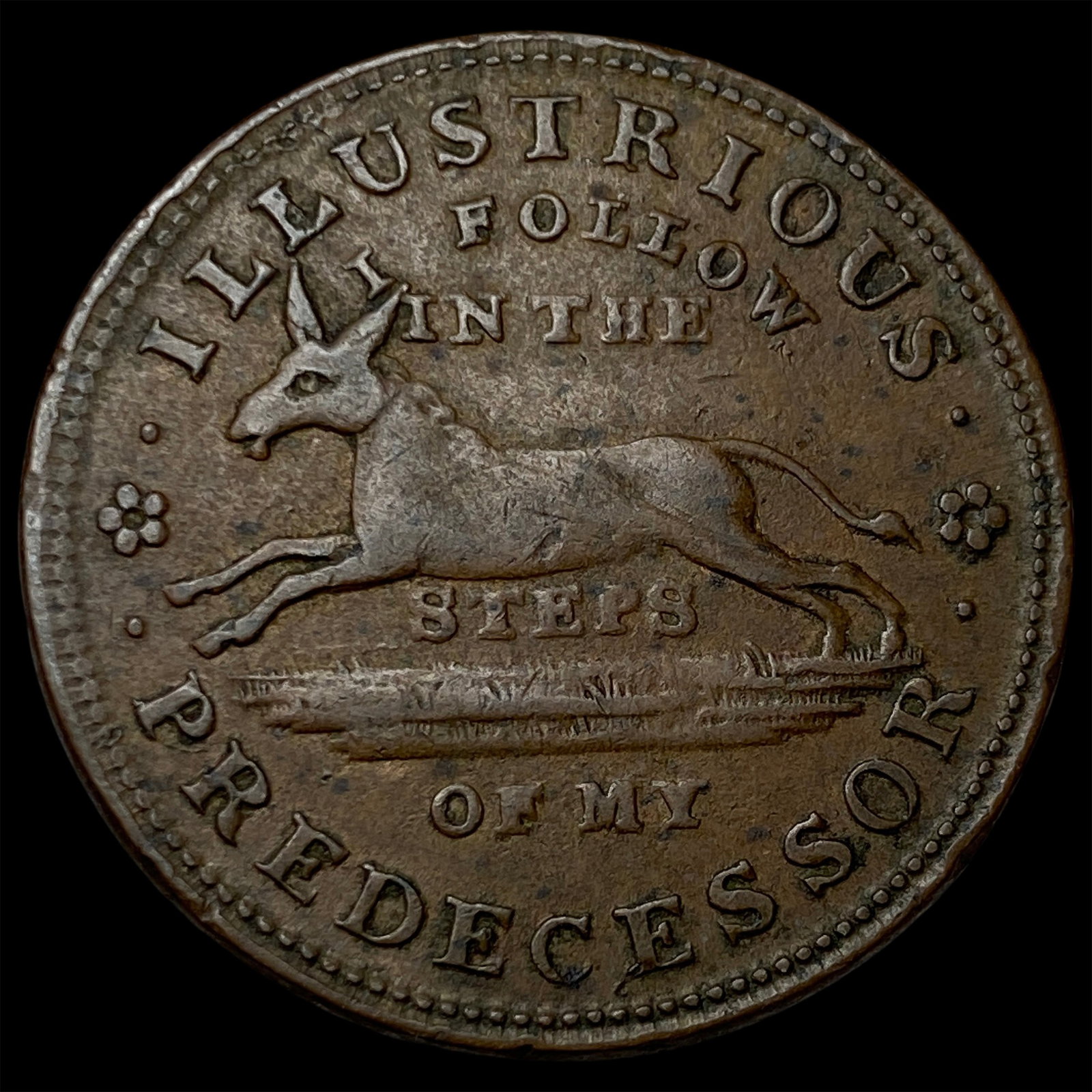 1837 Hard Times Token "Illustrious Predecessor" NEARLY UNCIRCULATED (1 of 2)
