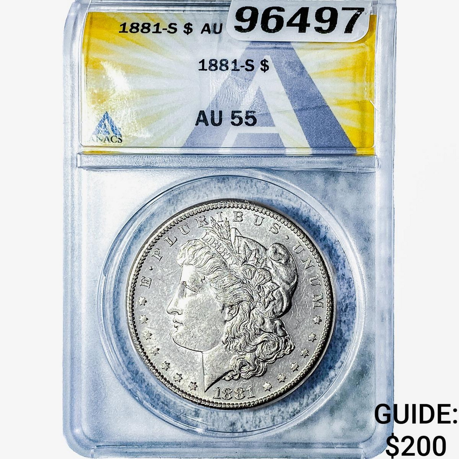 1881-S Morgan Silver Dollar ANACS AU55: 1881-S Morgan Silver Dollar ANACS AU55