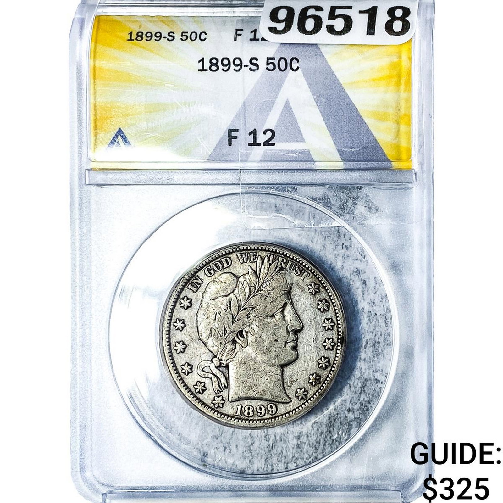 1899-S Barber Half Dollar ANACS F12: 1899-S Barber Half Dollar ANACS F12