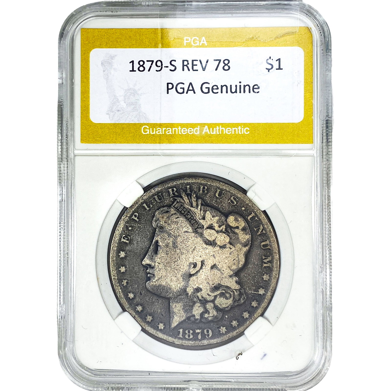 1879-S Morgan Silver Dollar PGA G Rev 78: 1879-S Morgan Silver Dollar PGA G Rev 78