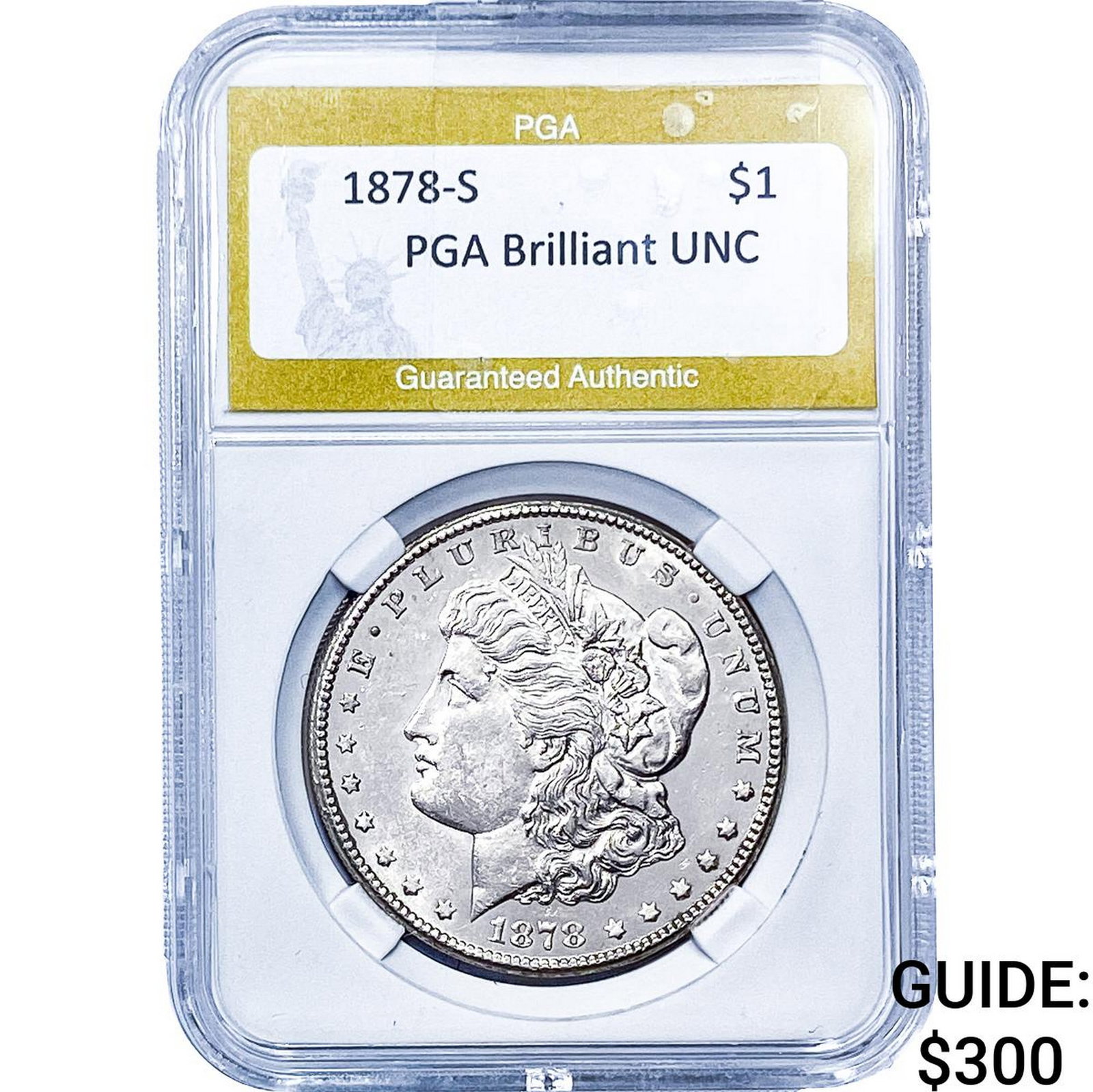 1878-S Morgan Silver Dollar PGA BU: 1878-S Morgan Silver Dollar PGA BU
