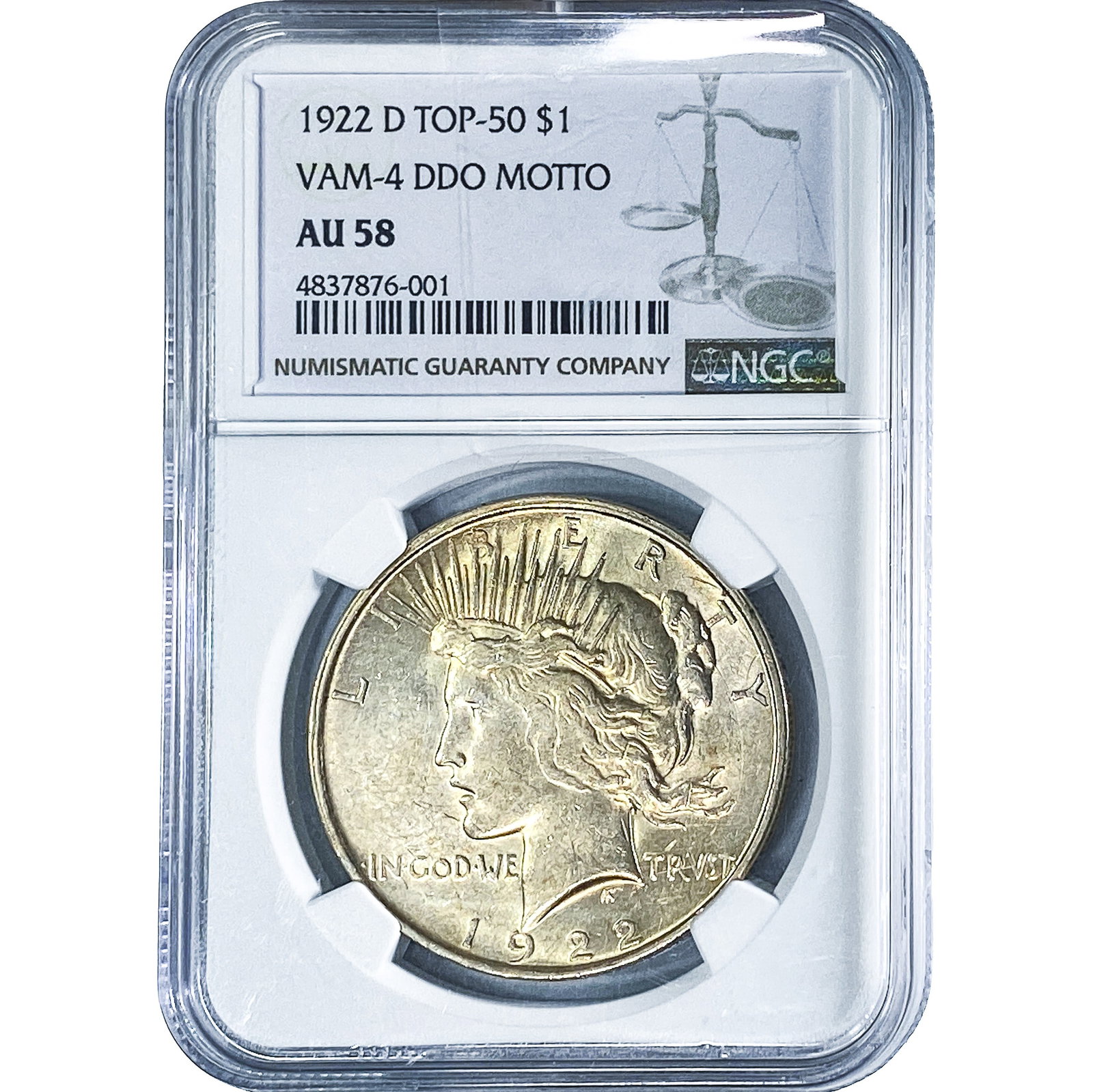 1922-D Silver Peace Dollar NGC AU58 VAM-4 DDO Motto: 1922-D Silver Peace Dollar NGC AU58 VAM-4 DDO Motto