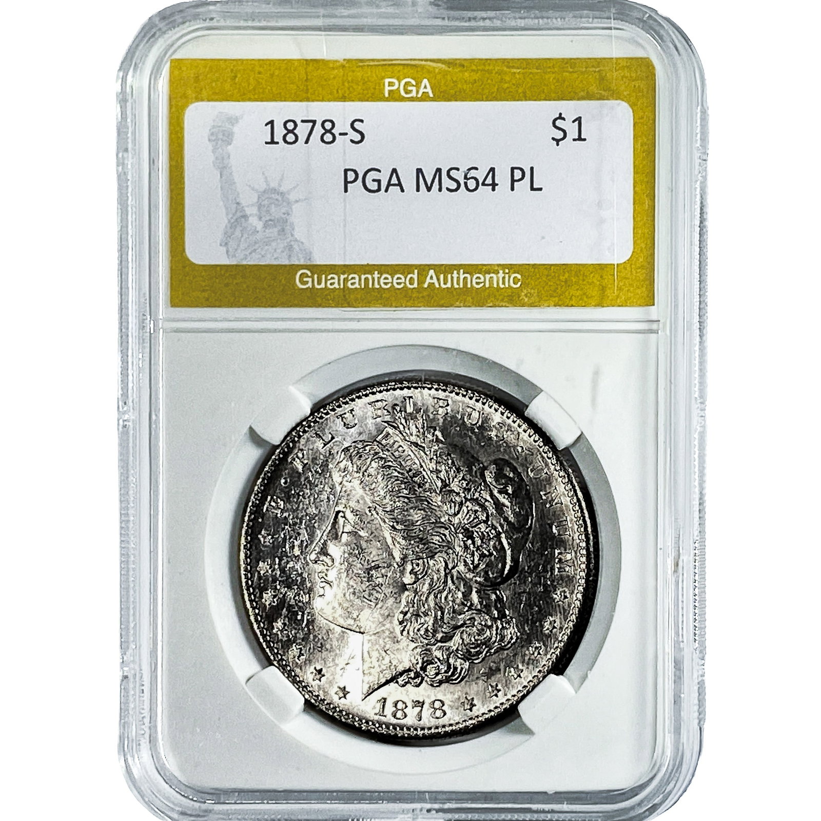 1878-S Morgan Silver Dollar PGA MS64 PL: 1878-S Morgan Silver Dollar PGA MS64 PL