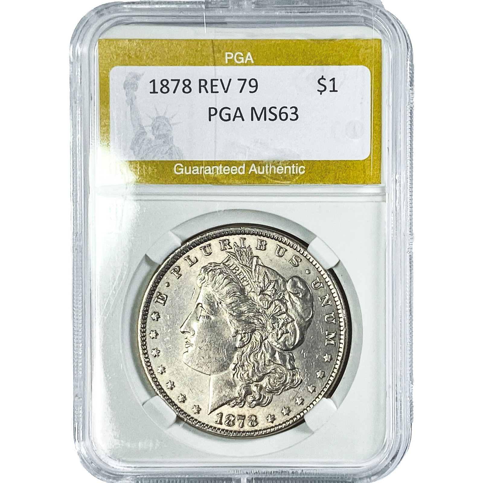 1878 Rev. 79 Morgan Silver Dollar PGA MS63: 1878 Rev. 79 Morgan Silver Dollar PGA MS63