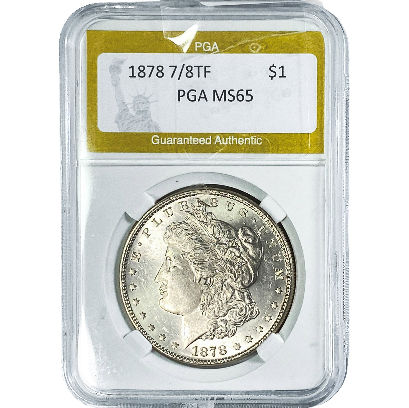 1878 7/8TF Morgan Silver Dollar PGA MS65: 1878 7/8TF Morgan Silver Dollar PGA MS65