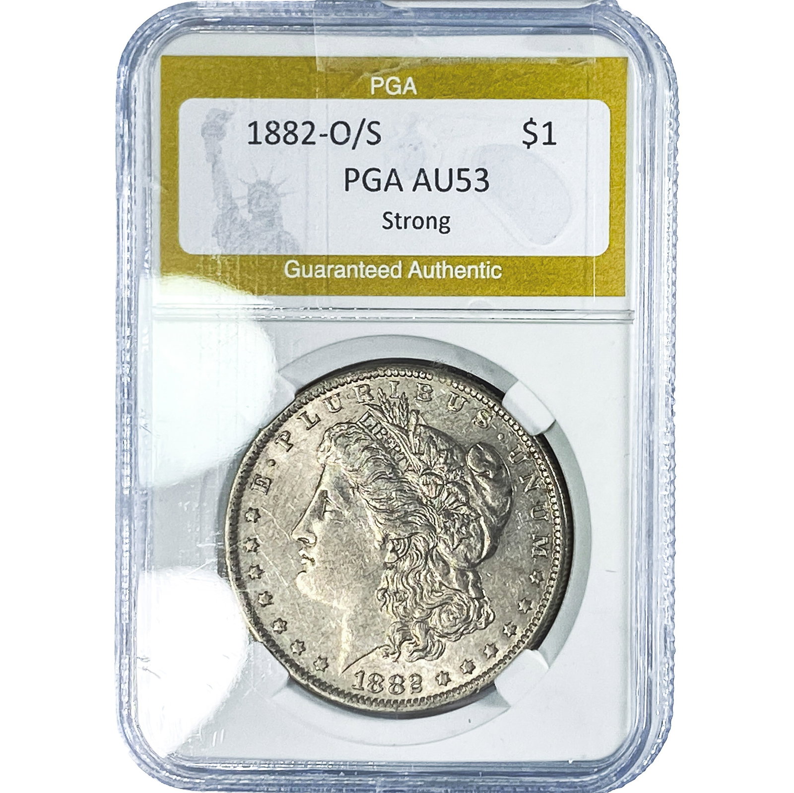 1882-O/S Morgan Silver Dollar PGA AU53 Strong: 1882-O/S Morgan Silver Dollar PGA AU53 Strong