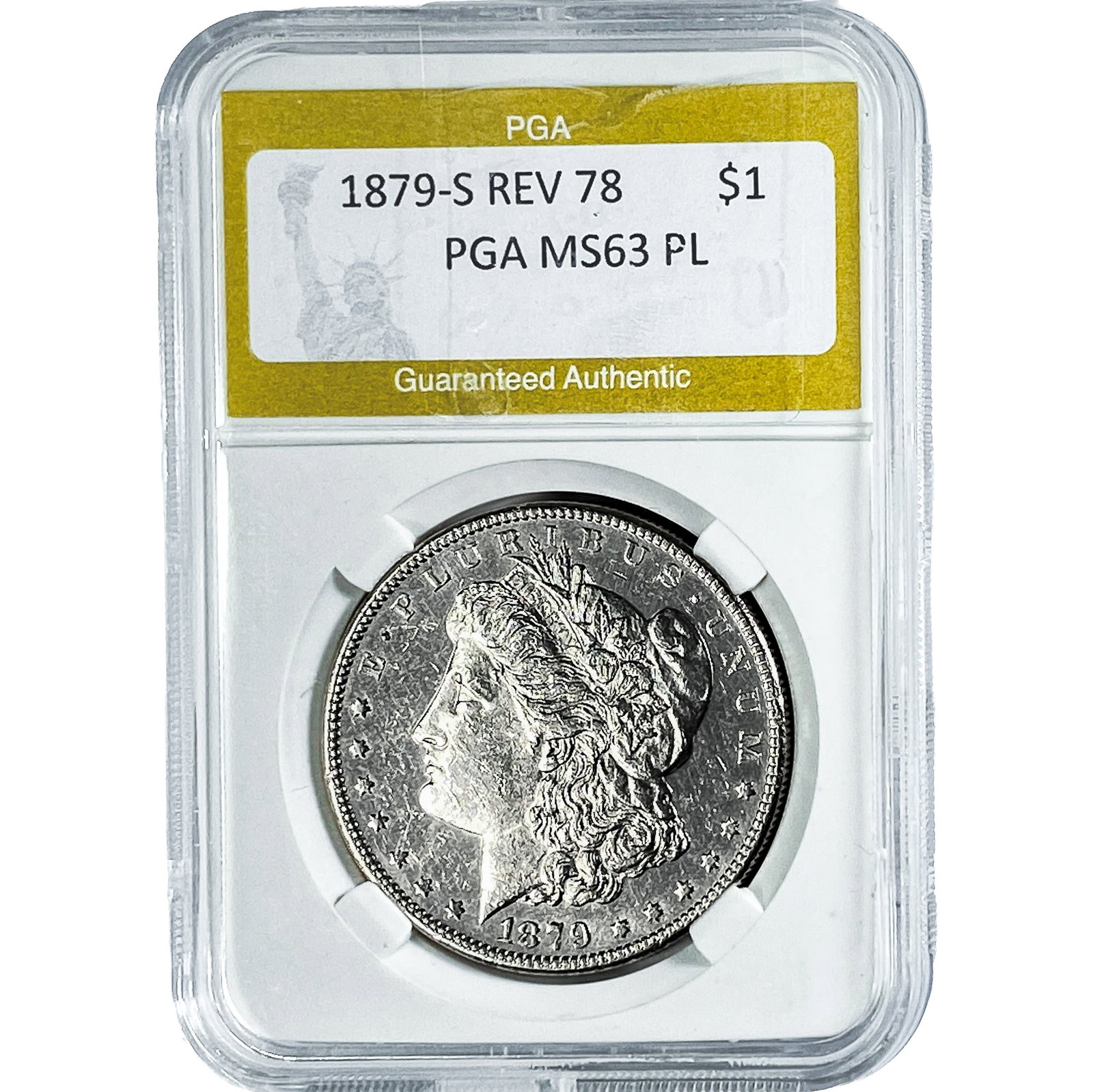 1879-S Rev 78 Morgan Silver Dollar PGA MS63 PL: 1879-S Rev 78 Morgan Silver Dollar PGA MS63 PL